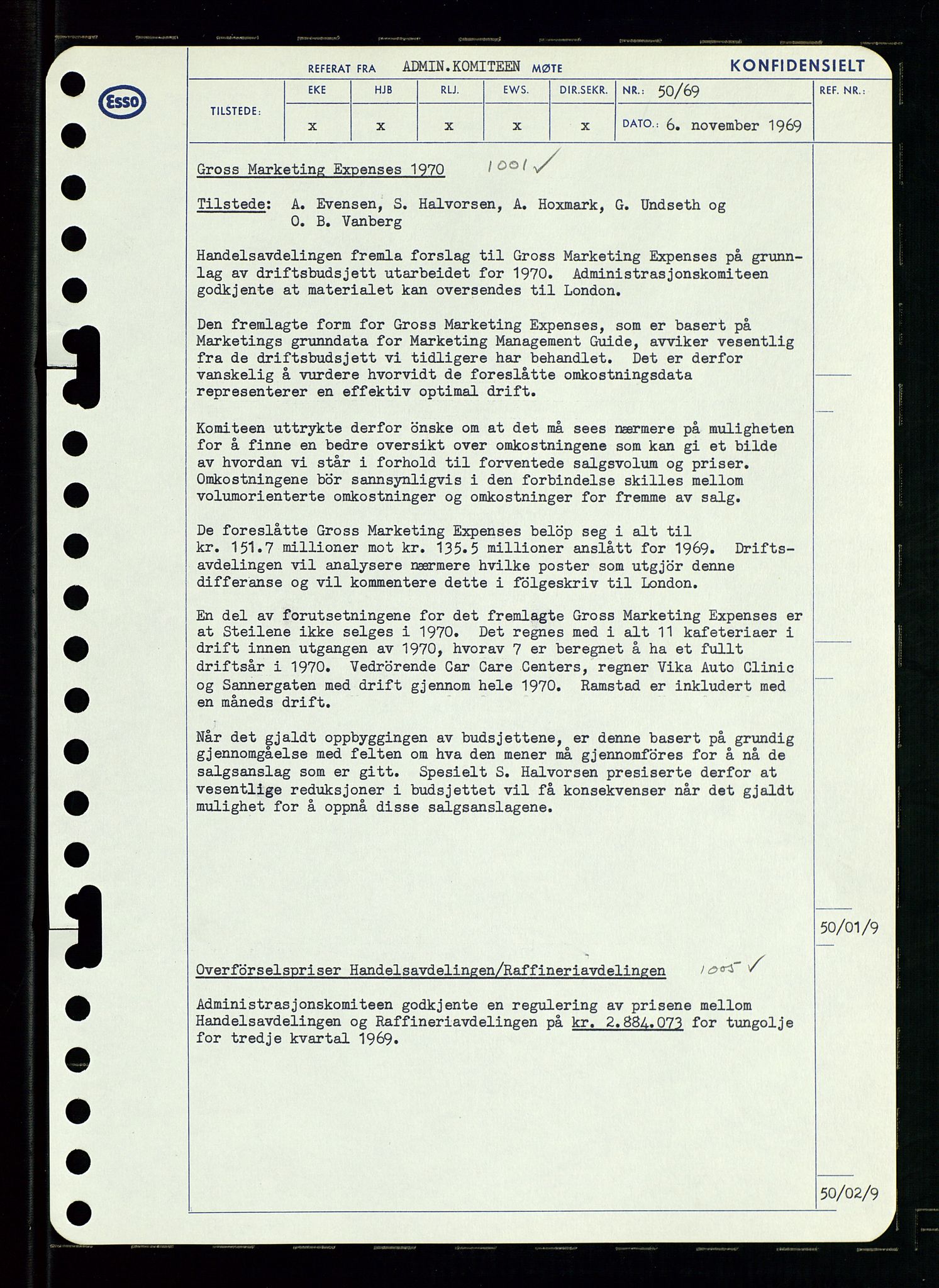Pa 0982 - Esso Norge A/S, SAST/A-100448/A/Aa/L0003/0001: Den administrerende direksjon Board minutes (styrereferater) og Bedriftforsamlingsprotokoll / Den administrerende direksjon Board minutes (styrereferater), 1969, p. 119