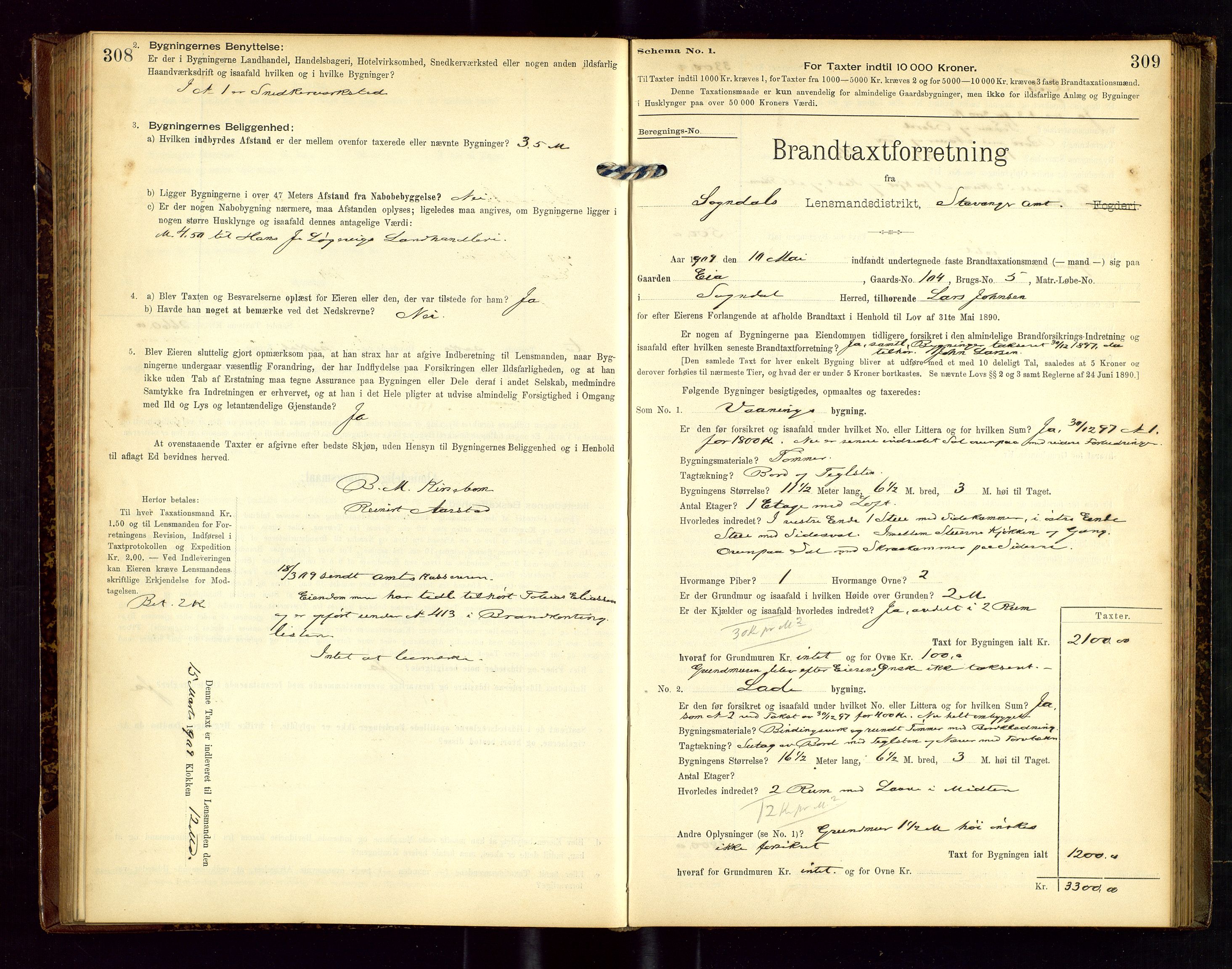 Sokndal lensmannskontor, AV/SAST-A-100417/Gob/L0002: "Brandtaxt-Protokol", 1902-1914, p. 308-309