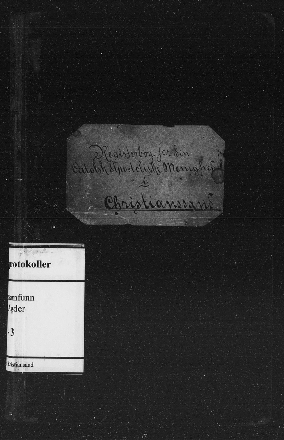 Den katolsk-apostoliske menighet, Kristiansand, AV/SAK-1292-0010/F/Fa/L0001: Dissenter register no. 1, 1894-1939