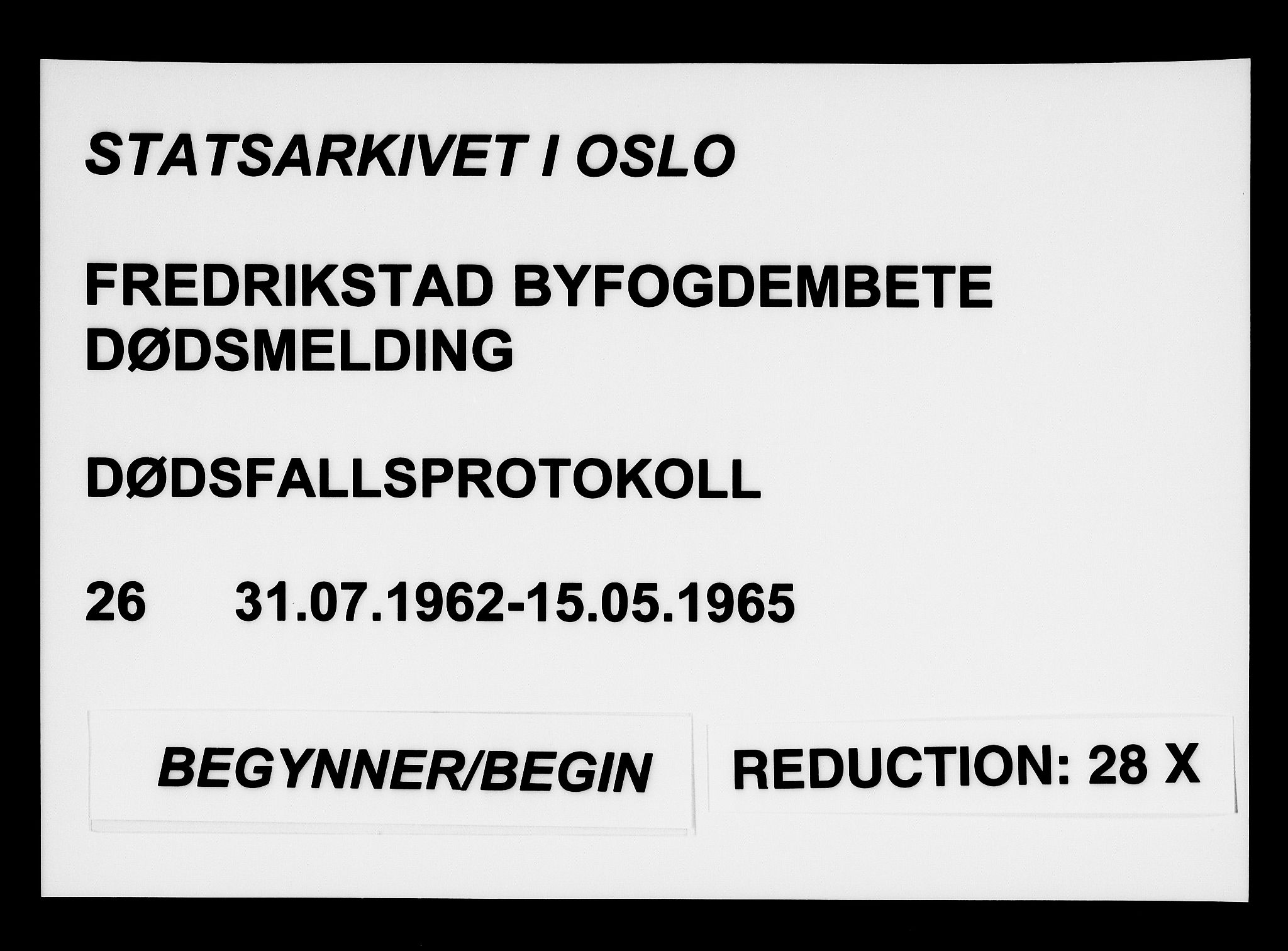 Fredrikstad byfogd, AV/SAO-A-10473a/H/Ha/Hab/L0026: Dødsfallsprotokoll, 1962-1965