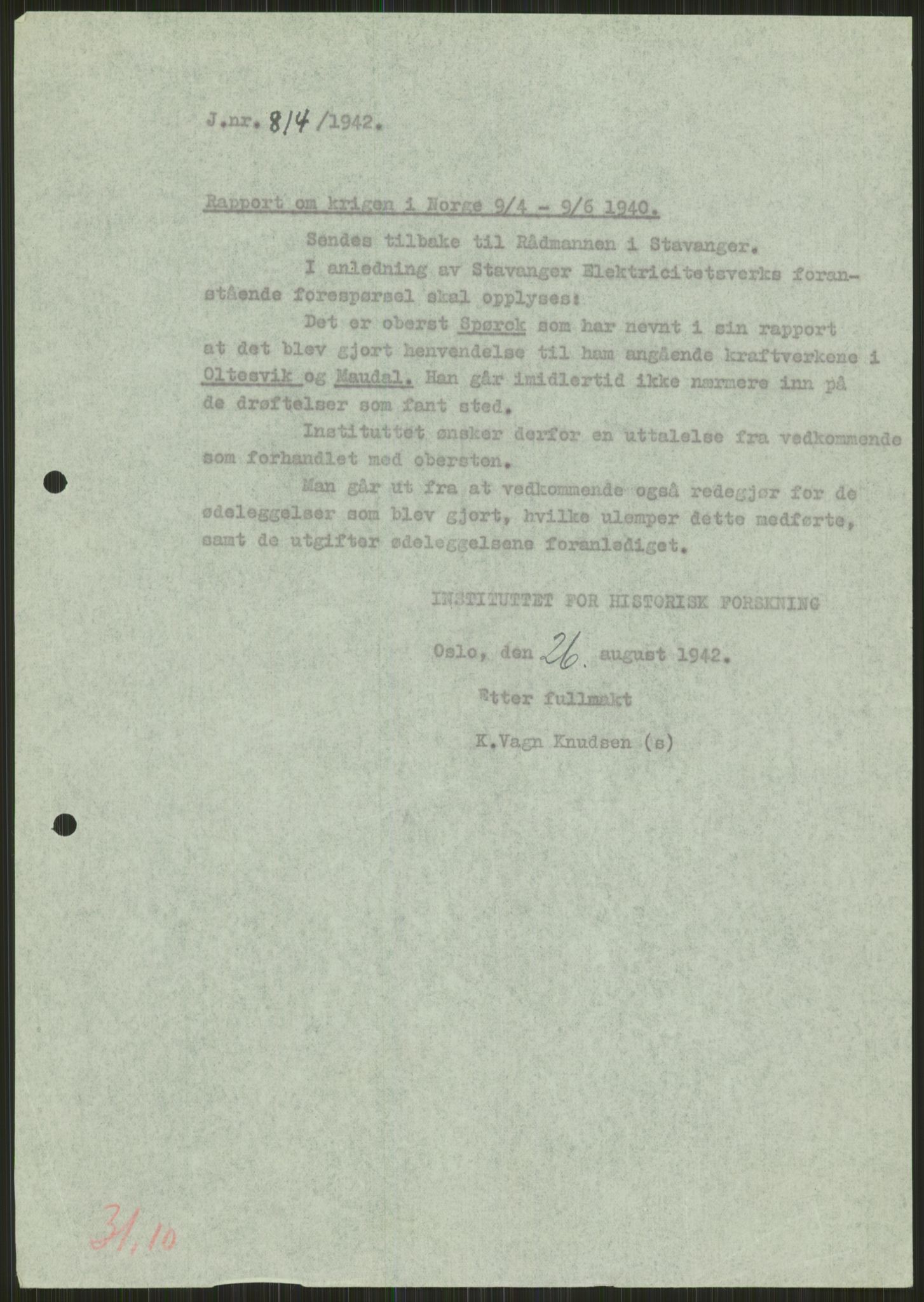 Forsvaret, Forsvarets krigshistoriske avdeling, AV/RA-RAFA-2017/Y/Ya/L0015: II-C-11-31 - Fylkesmenn.  Rapporter om krigsbegivenhetene 1940., 1940, p. 132