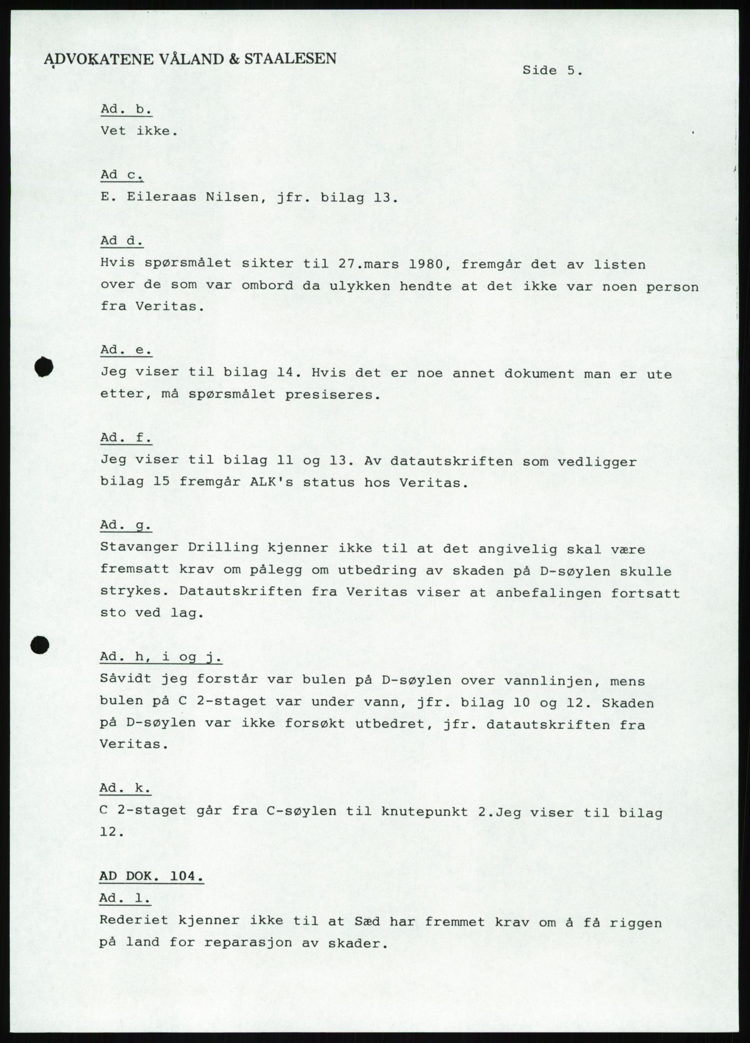 Pa 1503 - Stavanger Drilling AS, AV/SAST-A-101906/Da/L0001: Alexander L. Kielland - Begrensningssak Stavanger byrett, 1986, p. 857