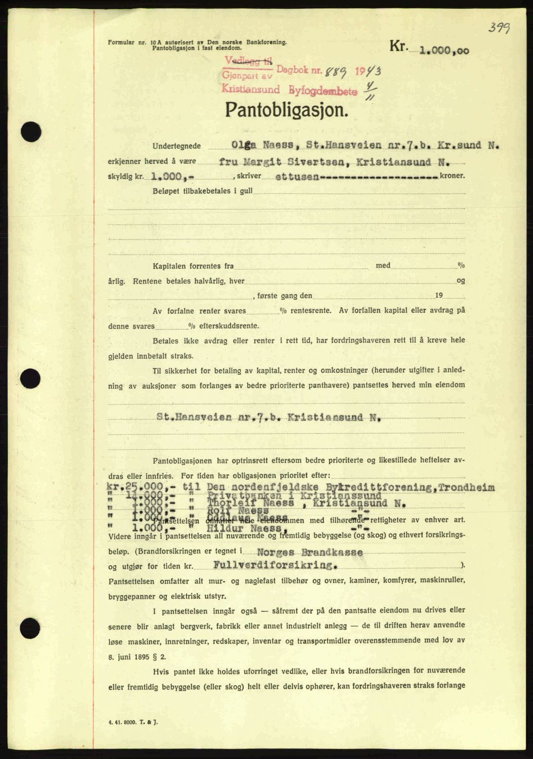 Kristiansund byfogd, SAT/A-4587/A/27: Mortgage book no. 36, 1942-1943, Diary no: : 889/1943