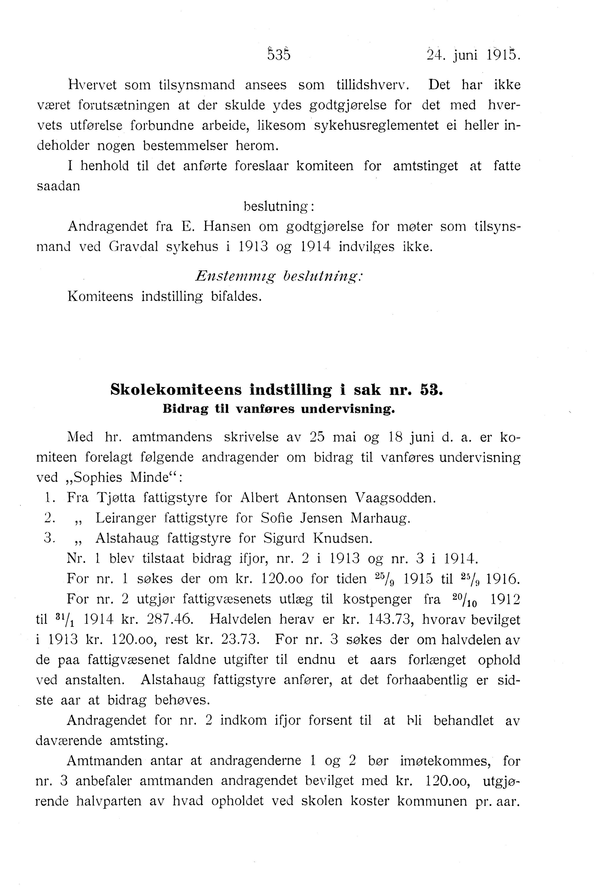 Nordland Fylkeskommune. Fylkestinget, AIN/NFK-17/176/A/Ac/L0038: Fylkestingsforhandlinger 1915, 1915