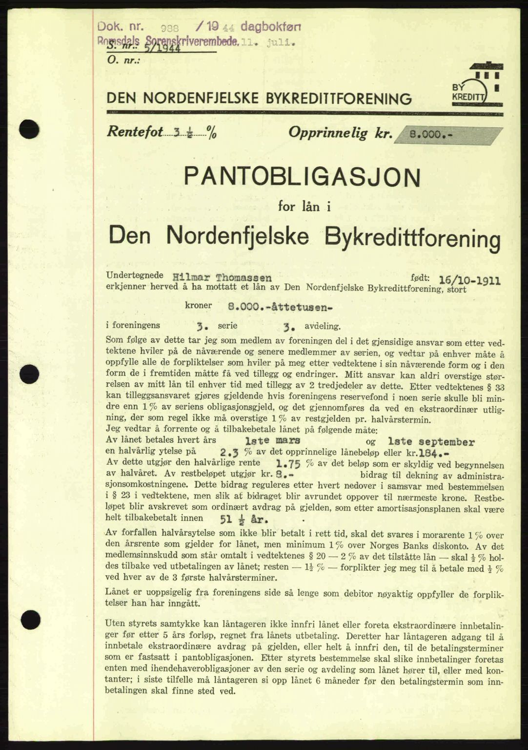 Romsdal sorenskriveri, AV/SAT-A-4149/1/2/2C: Mortgage book no. B2, 1939-1945, Diary no: : 988/1944