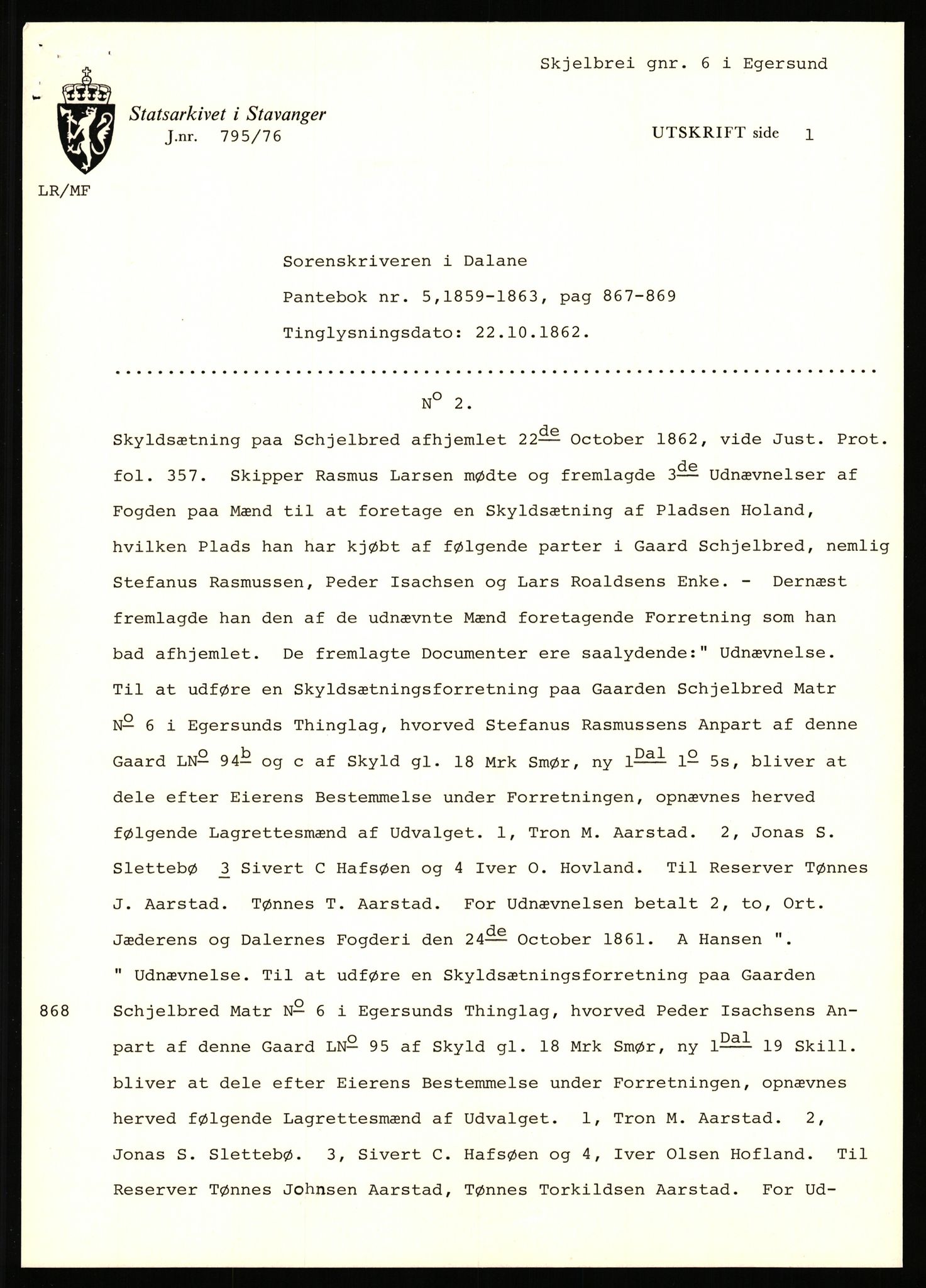 Statsarkivet i Stavanger, AV/SAST-A-101971/03/Y/Yj/L0075: Avskrifter sortert etter gårdsnavn: Skastad - Skjerveim, 1750-1930, p. 665