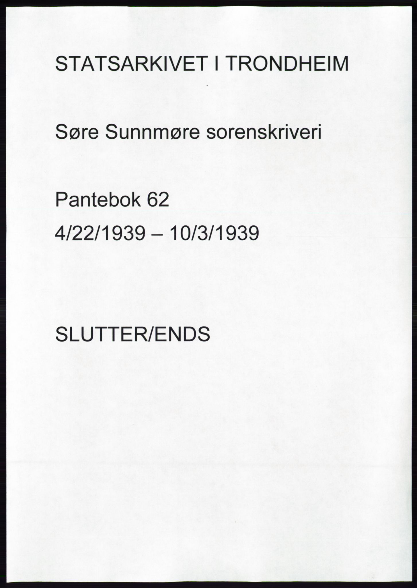 Søre Sunnmøre sorenskriveri, AV/SAT-A-4122/1/2/2C/L0068: Mortgage book no. 62, 1939-1939