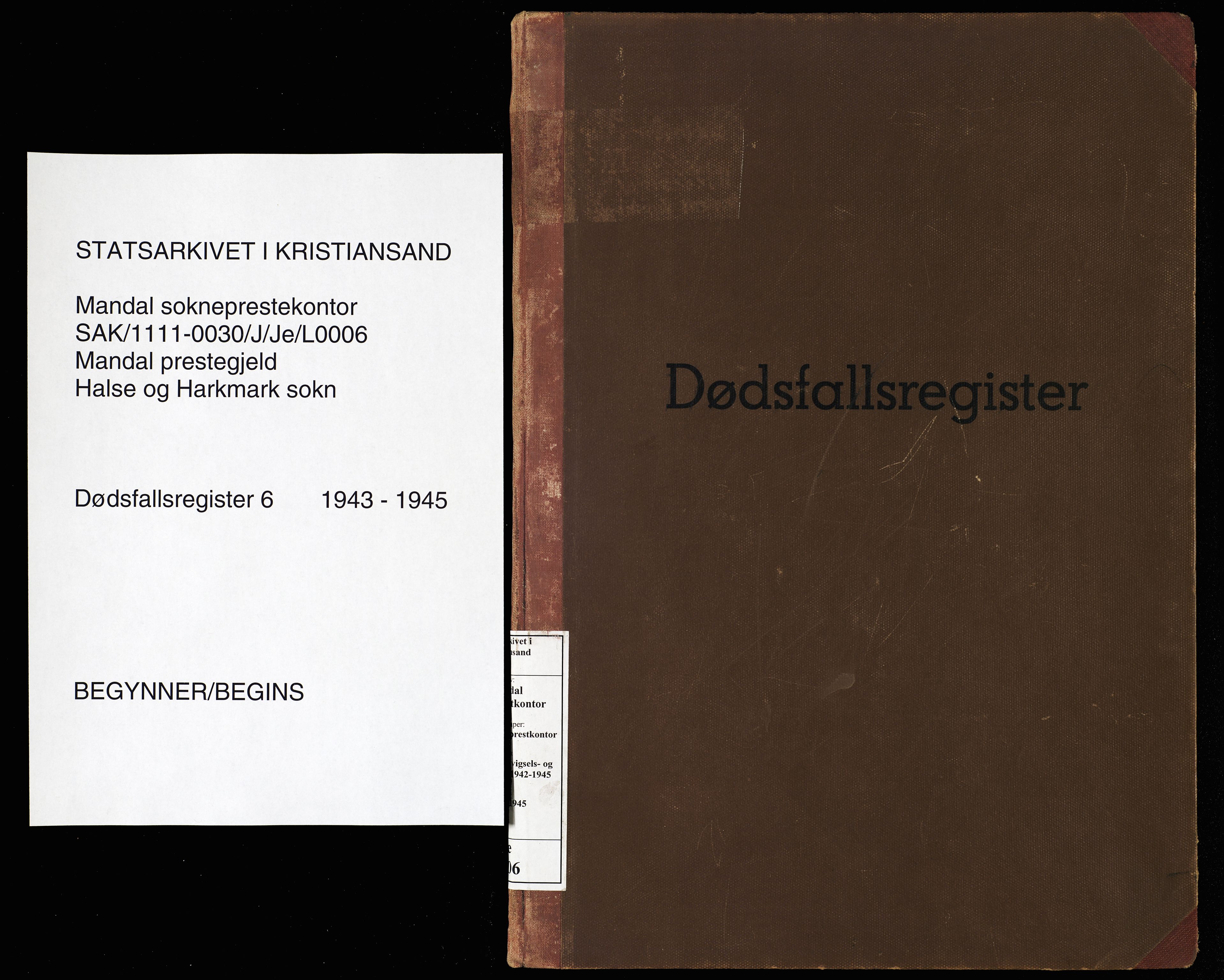 Mandal sokneprestkontor, SAK/1111-0030/J/Je/L0006: Dødsfallsregister Halse og Harkmark, 1943-1945