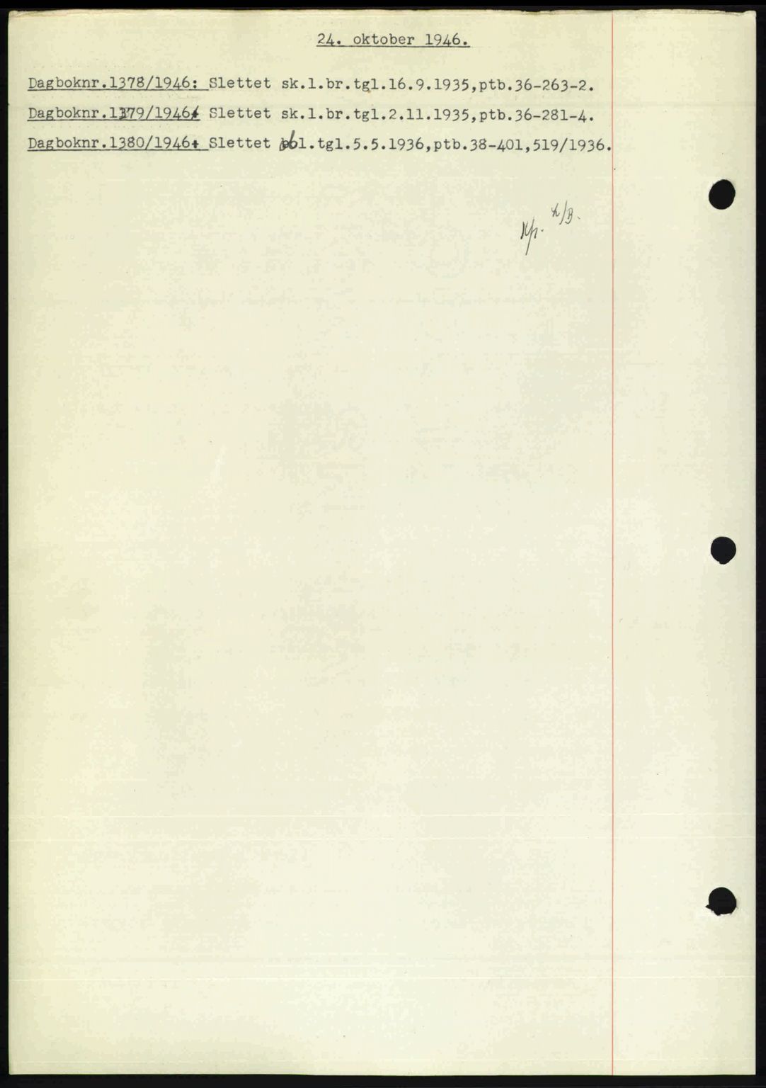 Nedenes sorenskriveri, SAK/1221-0006/G/Gb/Gba/L0056: Mortgage book no. A8, 1946-1947, Diary no: : 1378/1946
