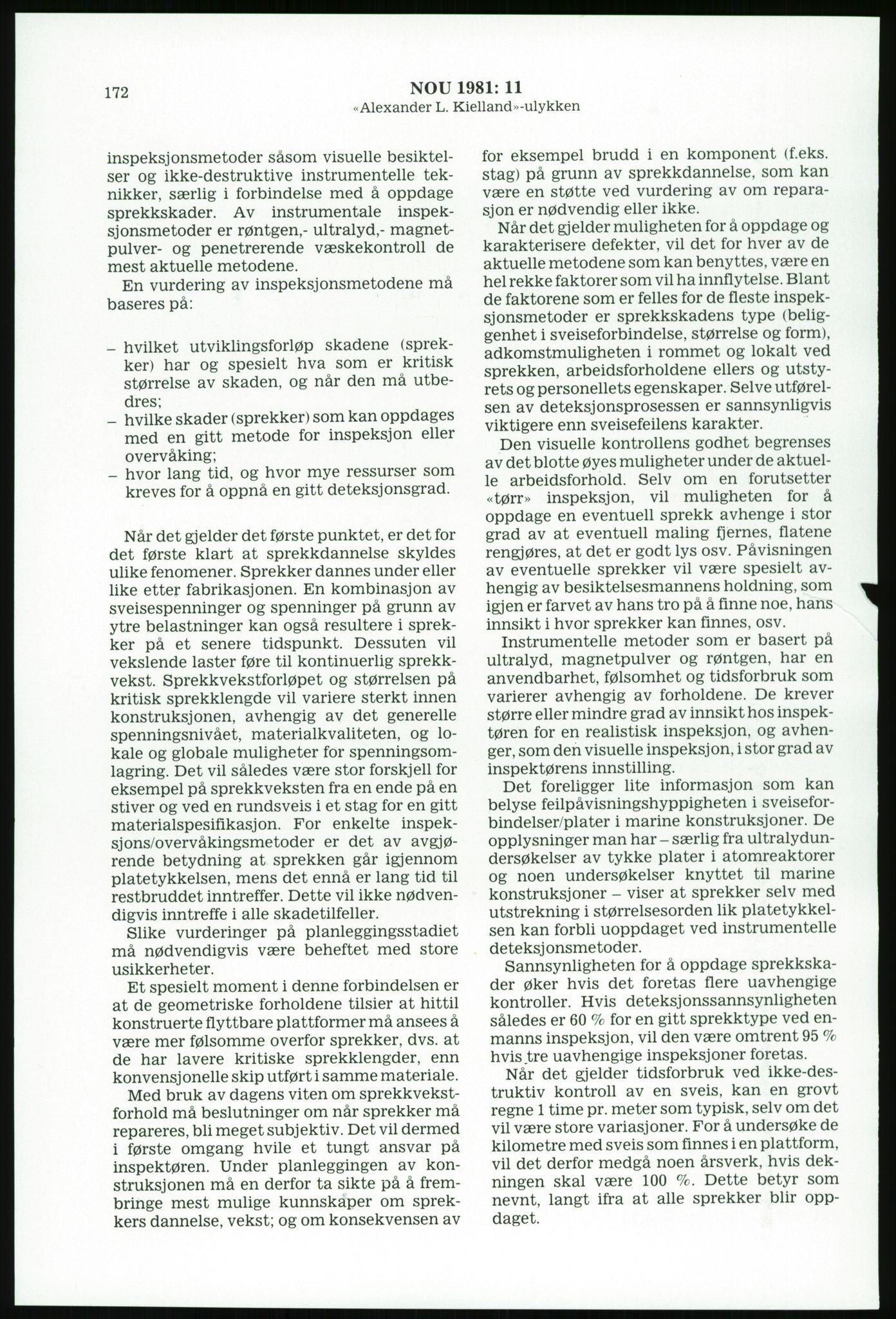 Justisdepartementet, Granskningskommisjonen ved Alexander Kielland-ulykken 27.3.1980, AV/RA-S-1165/D/L0003: 0001 NOU 1981:11 Alexander Kielland ulykken/0002 Korrespondanse/0003: Alexander L. Kielland: Operating manual, 1980-1981, p. 169