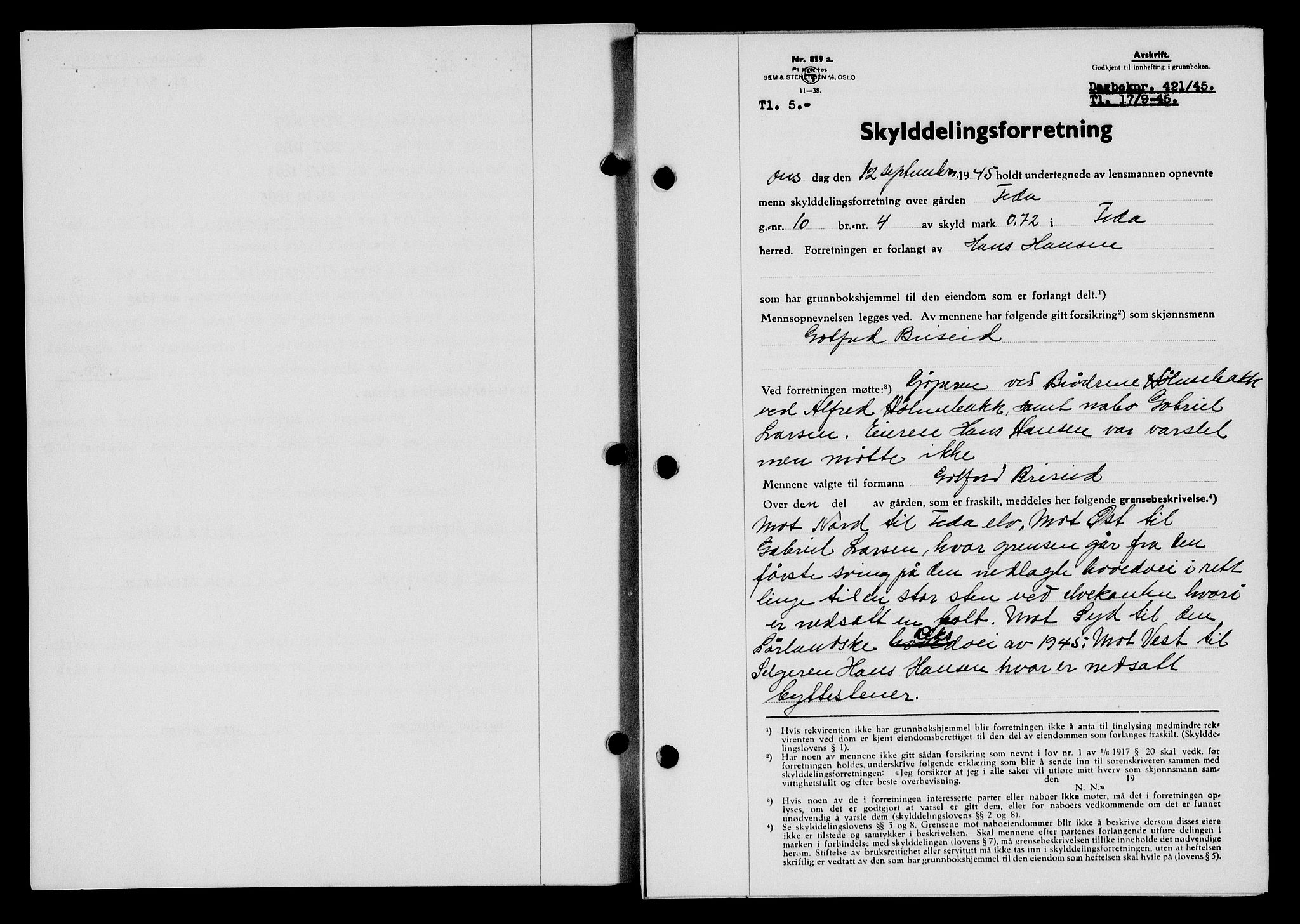 Flekkefjord sorenskriveri, SAK/1221-0001/G/Gb/Gba/L0060: Mortgage book no. A-8, 1945-1946, Diary no: : 421/1945