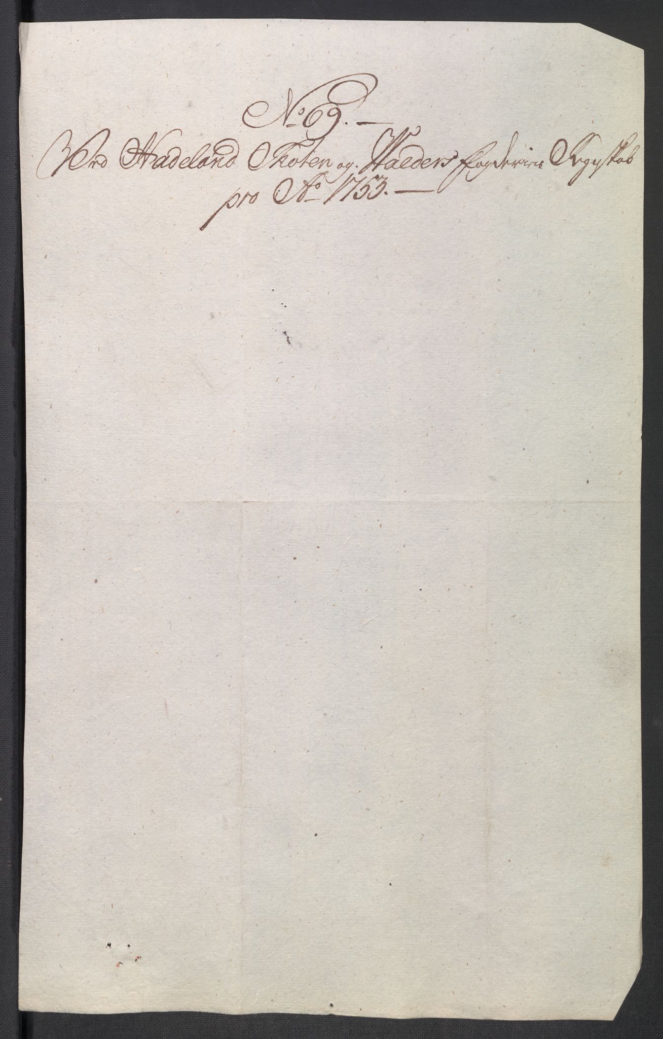 Rentekammeret inntil 1814, Reviderte regnskaper, Fogderegnskap, RA/EA-4092/R18/L1349: Fogderegnskap Hadeland, Toten og Valdres, 1752-1753, p. 622