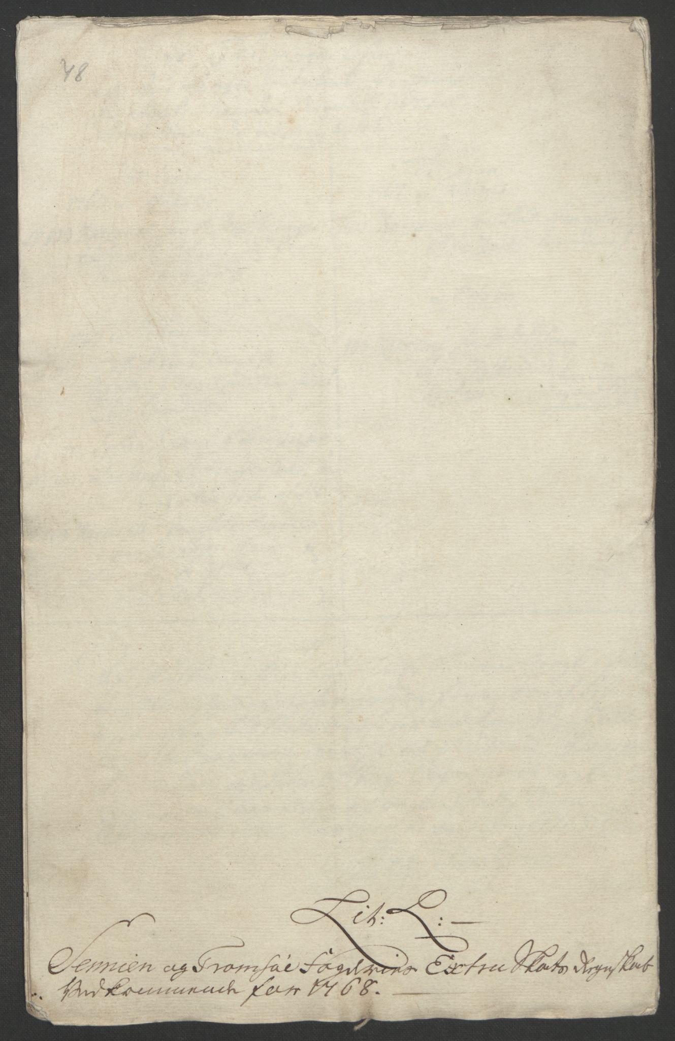 Rentekammeret inntil 1814, Realistisk ordnet avdeling, RA/EA-4070/Ol/L0022b: [Gg 10]: Ekstraskatten, 23.09.1762. Senja og Troms, 1765-1768, p. 330