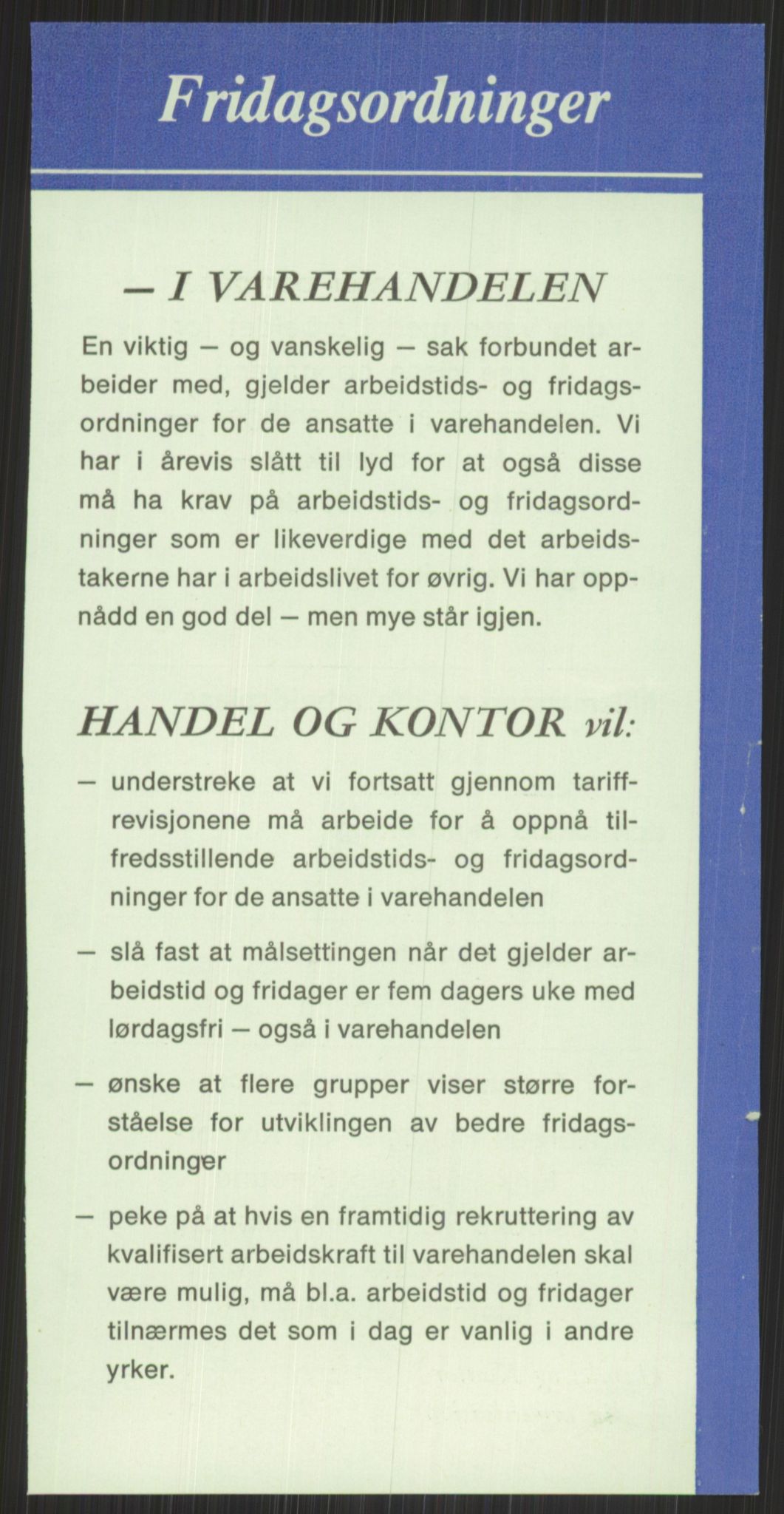 Nygaard, Kristen, RA/PA-1398/F/Fi/L0006: Fagbevegelse, demokrati, Jern- og Metallprosjektet, 1970-2002, p. 89