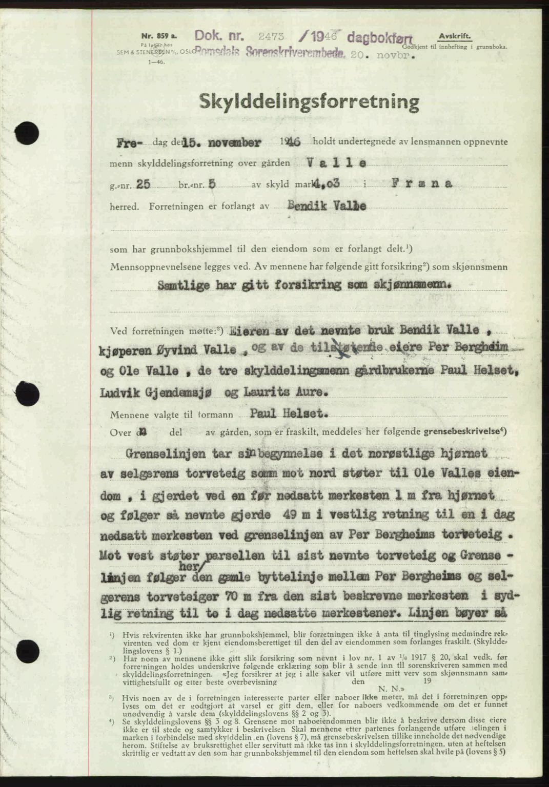 Romsdal sorenskriveri, AV/SAT-A-4149/1/2/2C: Mortgage book no. A21, 1946-1946, Diary no: : 2473/1946