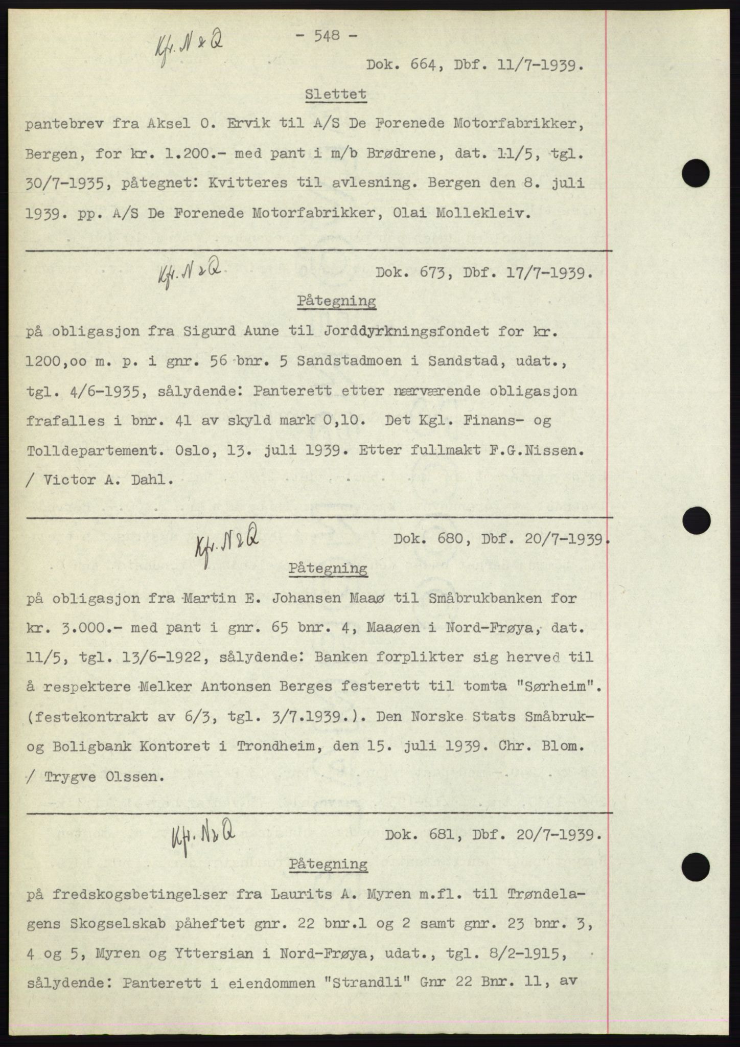 Hitra sorenskriveri, AV/SAT-A-0018/2/2C/2Ca: Mortgage book no. C1, 1936-1945, Diary no: : 664/1939