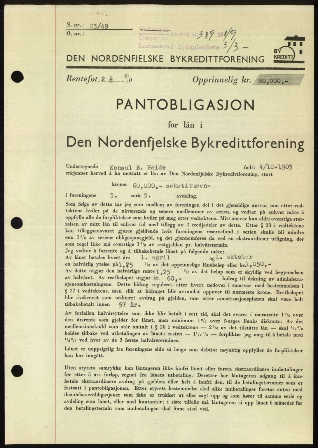 Kristiansund byfogd, AV/SAT-A-4587/A/27: Mortgage book no. 45, 1948-1949, Diary no: : 389/1949