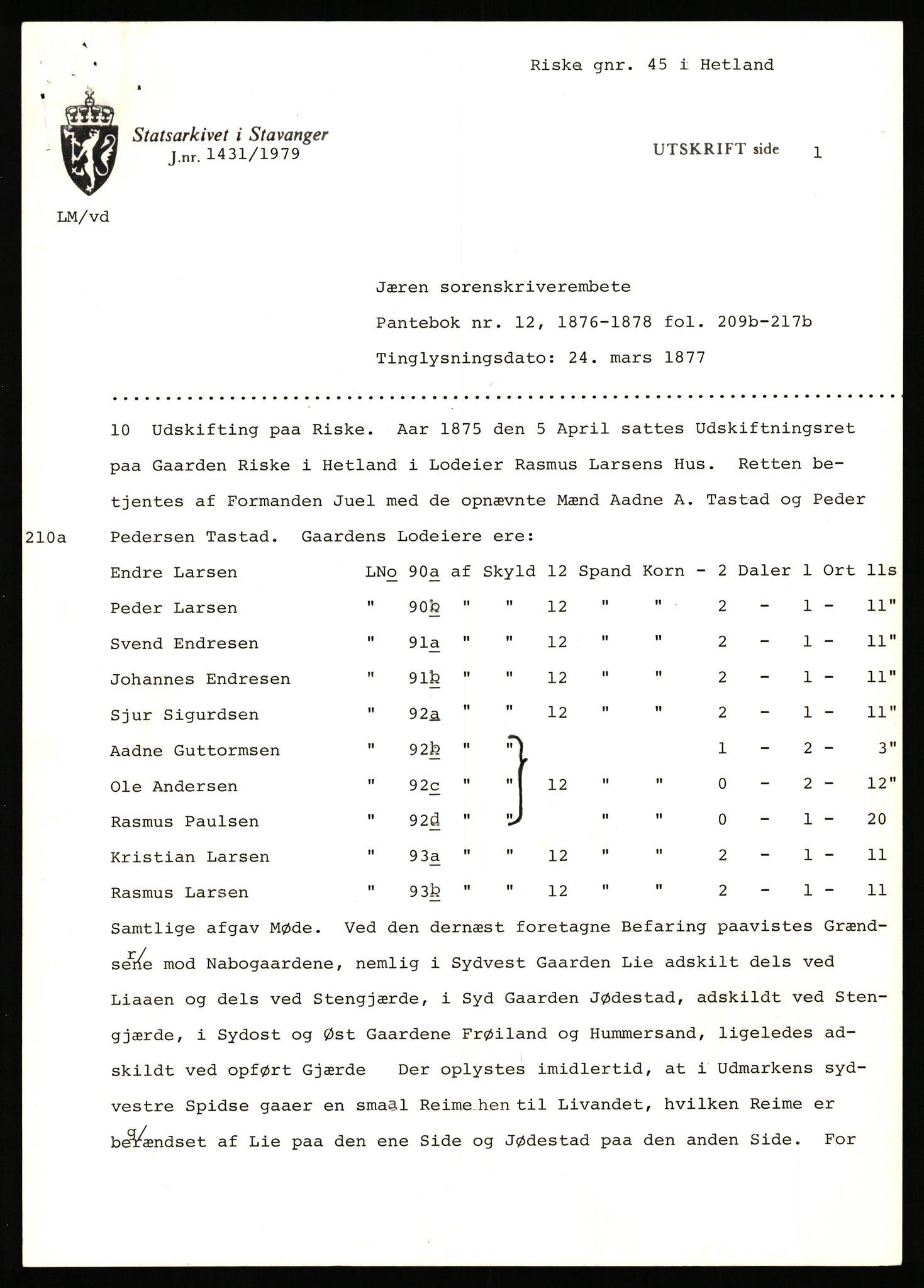 Statsarkivet i Stavanger, AV/SAST-A-101971/03/Y/Yj/L0069: Avskrifter sortert etter gårdsnavn: Riske - Rosland store, 1750-1930, p. 30
