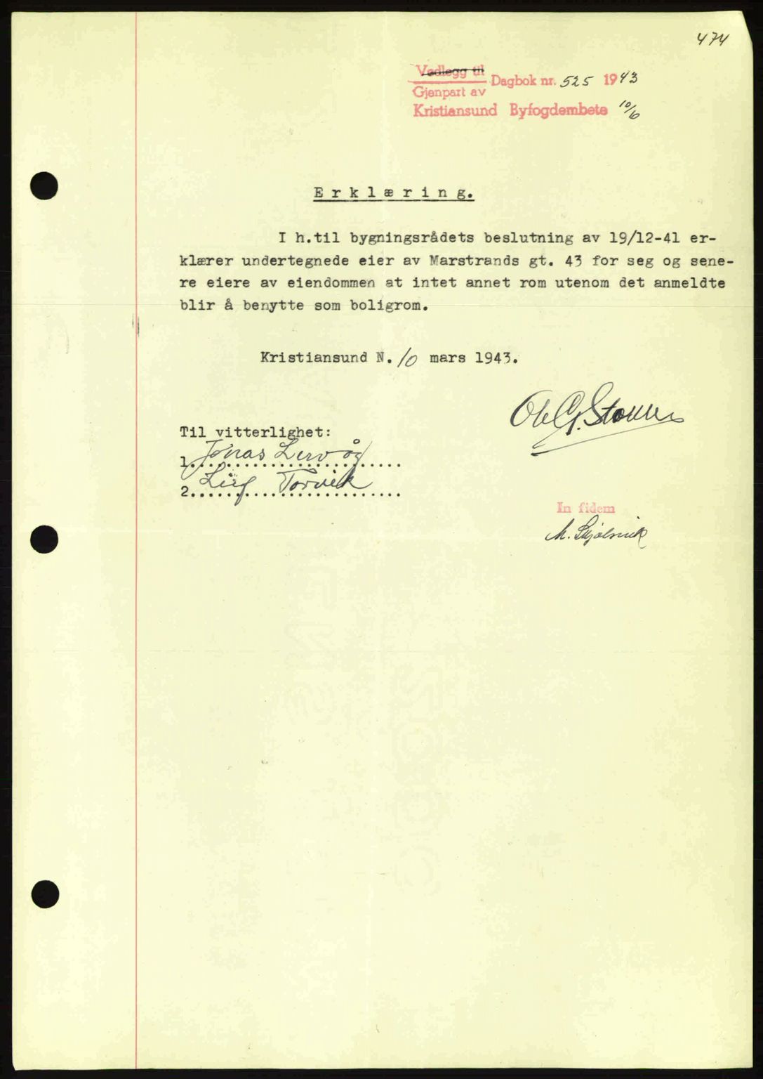 Kristiansund byfogd, SAT/A-4587/A/27: Mortgage book no. 36, 1942-1943, Diary no: : 525/1943