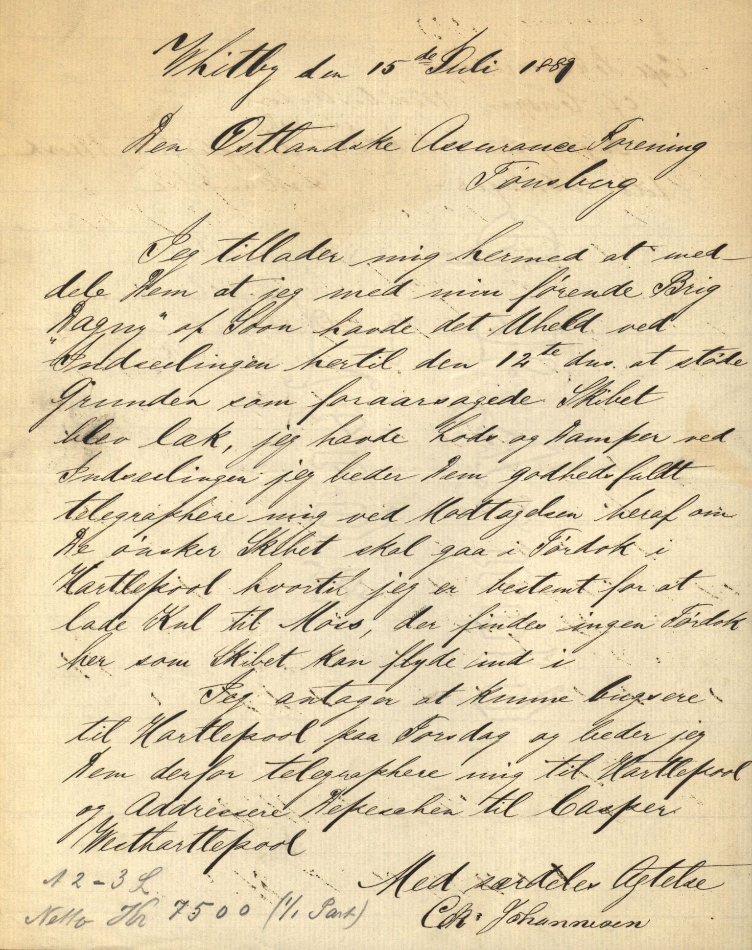 Pa 63 - Østlandske skibsassuranceforening, VEMU/A-1079/G/Ga/L0023/0009: Havaridokumenter / Emil, Black, Hawk, Columbus, Dagny, Askur, Imanuel, 1889, p. 25