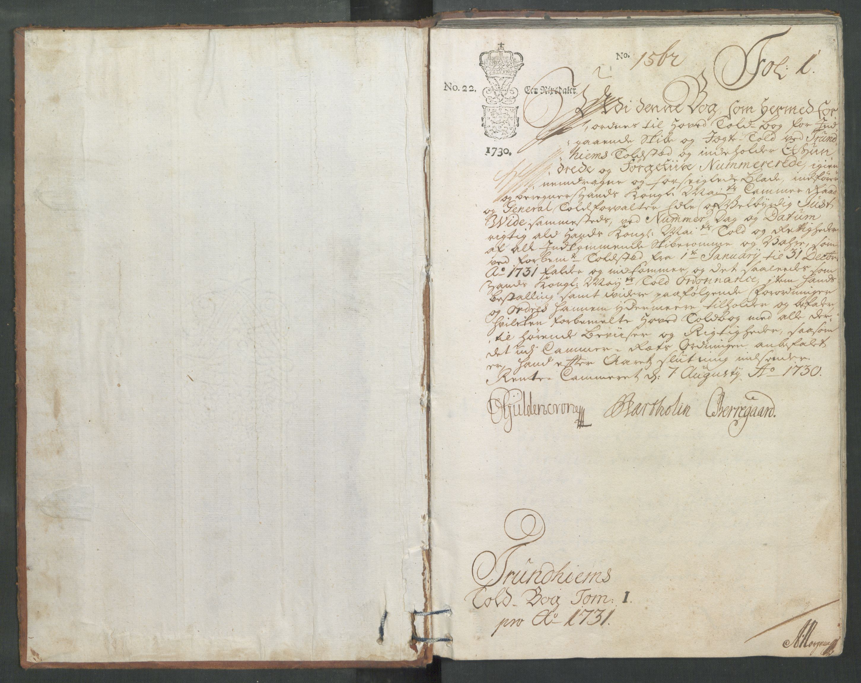 Generaltollkammeret, tollregnskaper, RA/EA-5490/R33/L0013/0001: Tollregnskaper Trondheim A / Inngående tollbok, 1731, p. 1a