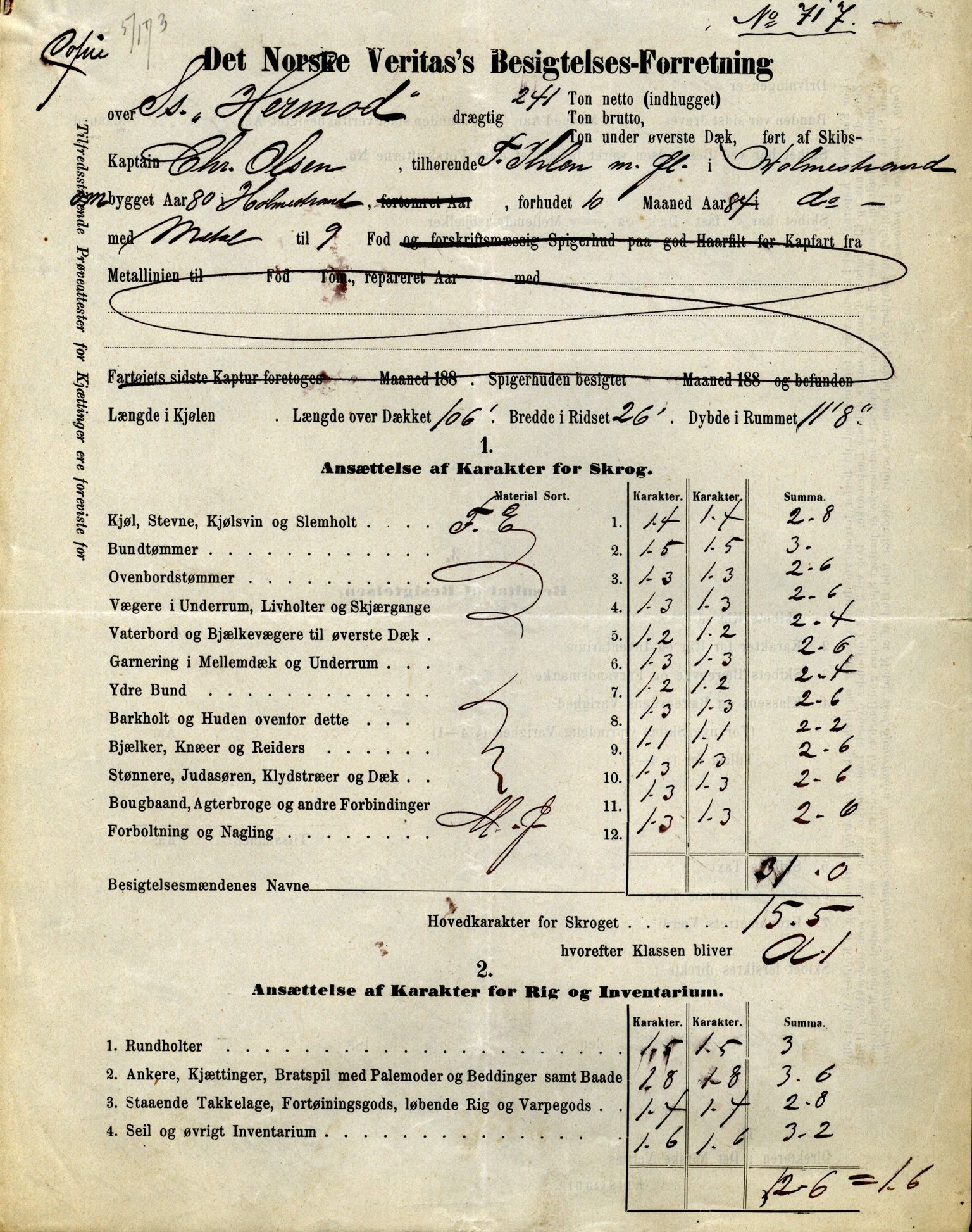 Pa 63 - Østlandske skibsassuranceforening, VEMU/A-1079/G/Ga/L0019/0012: Havaridokumenter / Activ, Ørnen, Hermod, Erato, Herman Lehmkuhl, 1886, p. 19