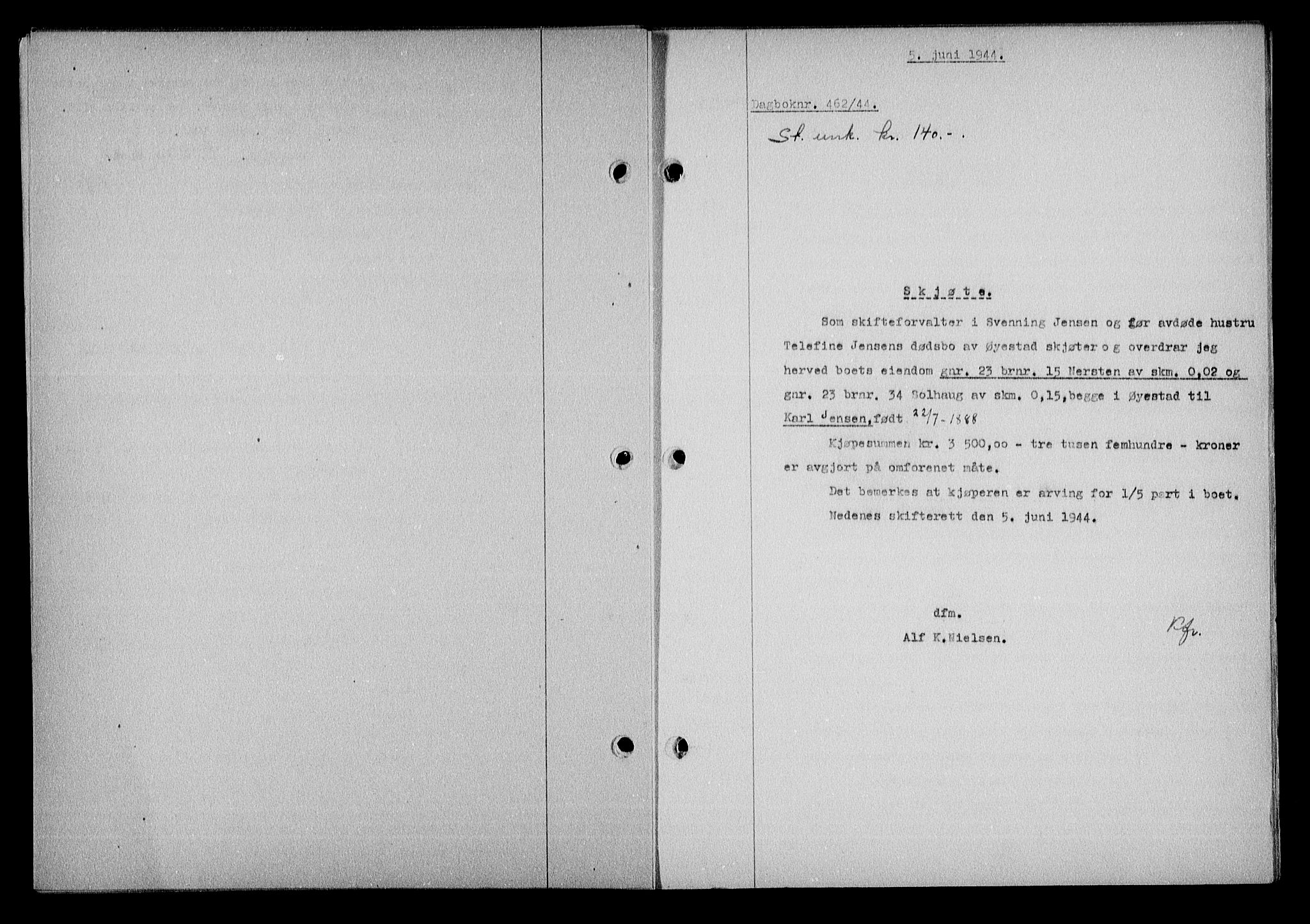 Nedenes sorenskriveri, SAK/1221-0006/G/Gb/Gba/L0051: Mortgage book no. A-V, 1943-1944, Diary no: : 462/1944