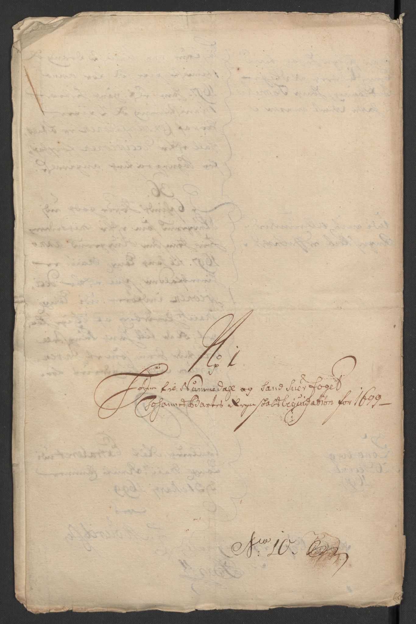 Rentekammeret inntil 1814, Reviderte regnskaper, Fogderegnskap, RA/EA-4092/R24/L1577: Fogderegnskap Numedal og Sandsvær, 1698-1700, p. 193