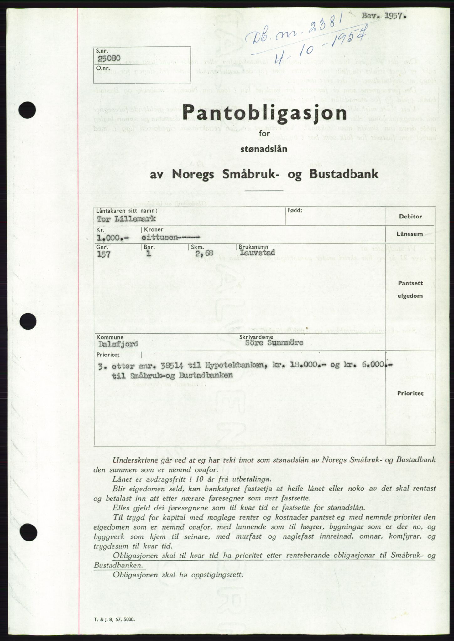 Søre Sunnmøre sorenskriveri, AV/SAT-A-4122/1/2/2C/L0130: Mortgage book no. 18B, 1957-1958, Diary no: : 2381/1957