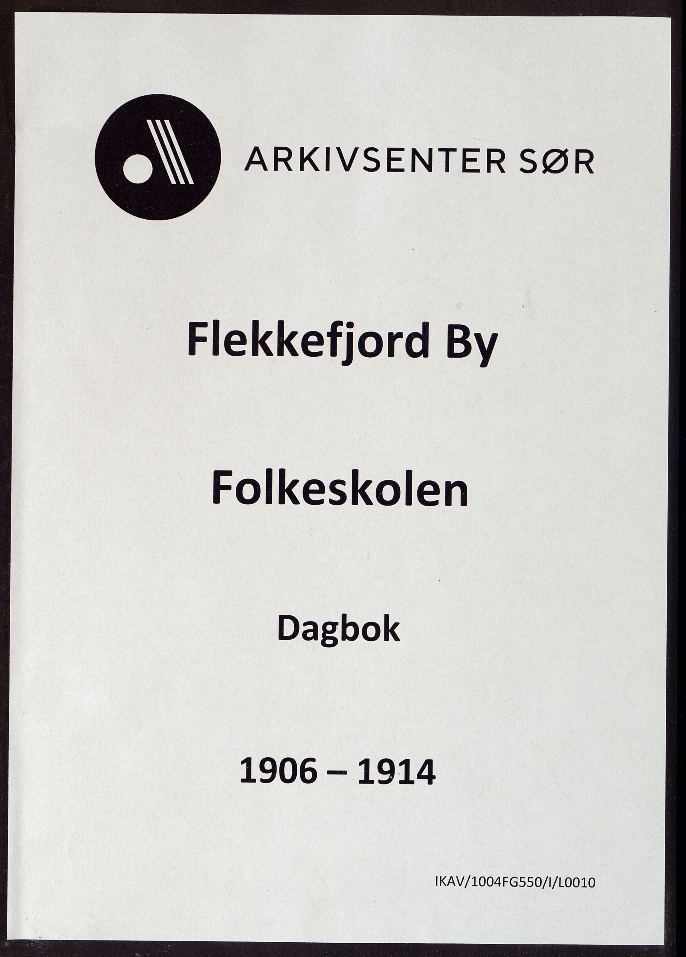 Flekkefjord By - Flekkefjord Folkeskole, ARKSOR/1004FG550/I/L0010: Dagbok, 1906-1914