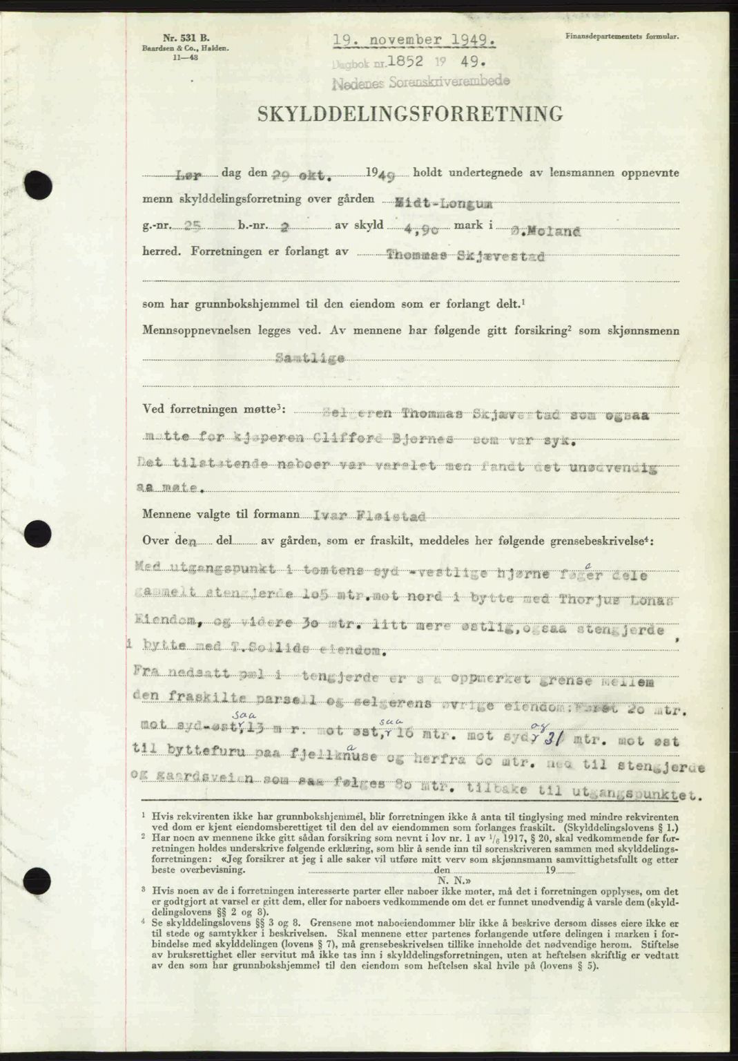 Nedenes sorenskriveri, SAK/1221-0006/G/Gb/Gba/L0061: Mortgage book no. A13, 1949-1949, Diary no: : 1852/1949