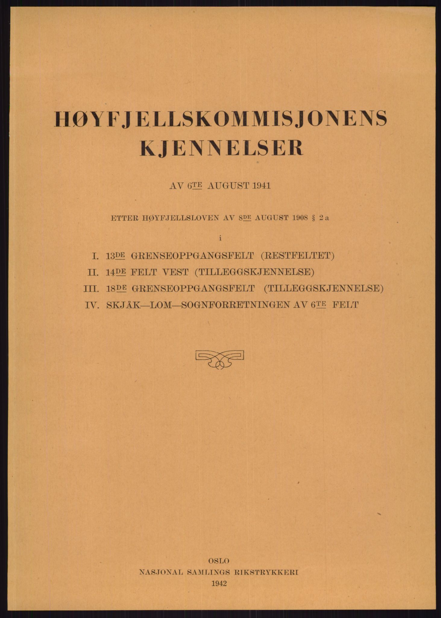 Høyfjellskommisjonen, AV/RA-S-1546/X/Xa/L0001: Nr. 1-33, 1909-1953, p. 5625