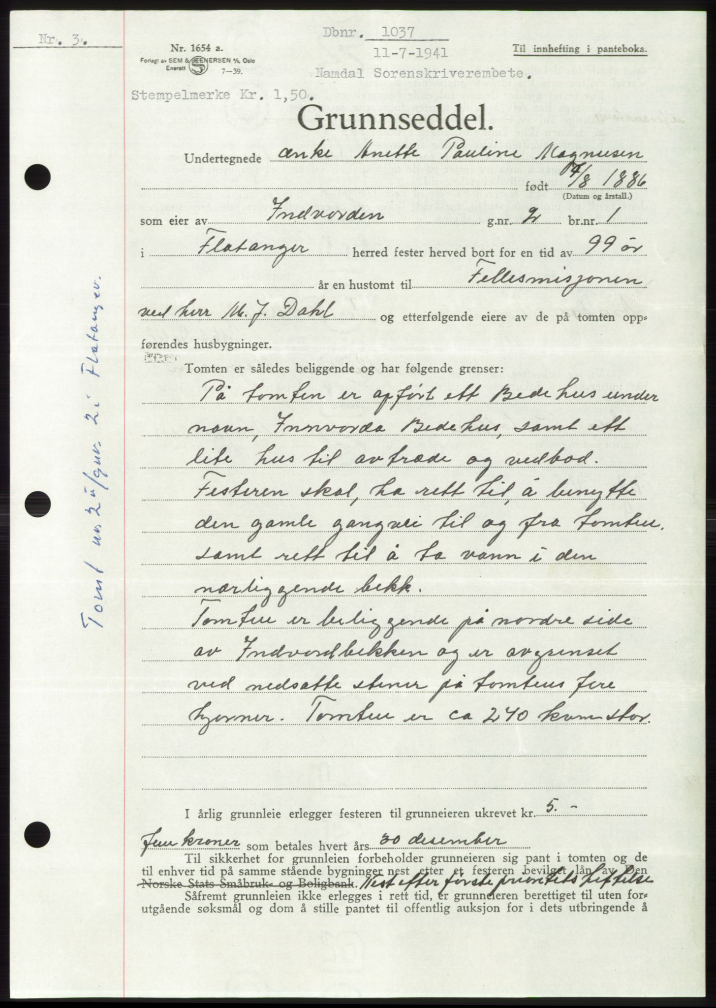 Namdal sorenskriveri, SAT/A-4133/1/2/2C: Mortgage book no. -, 1940-1941, Deed date: 11.07.1941