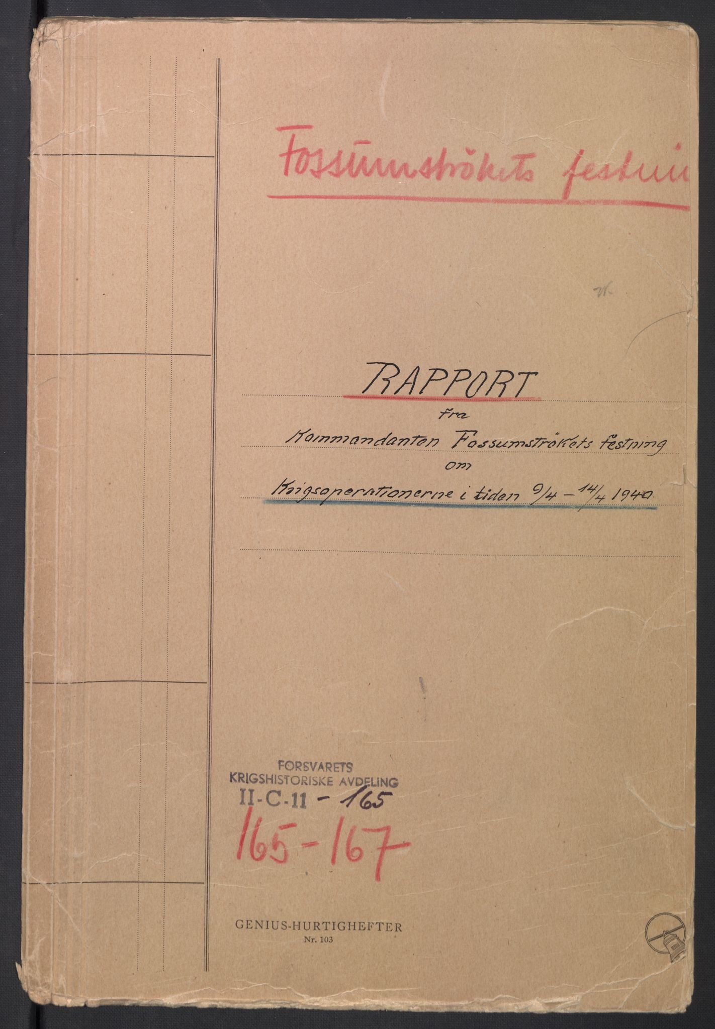 Forsvaret, Forsvarets krigshistoriske avdeling, AV/RA-RAFA-2017/Y/Yb/L0059: II-C-11-165-190  -  1. Divisjon, 1940, p. 1