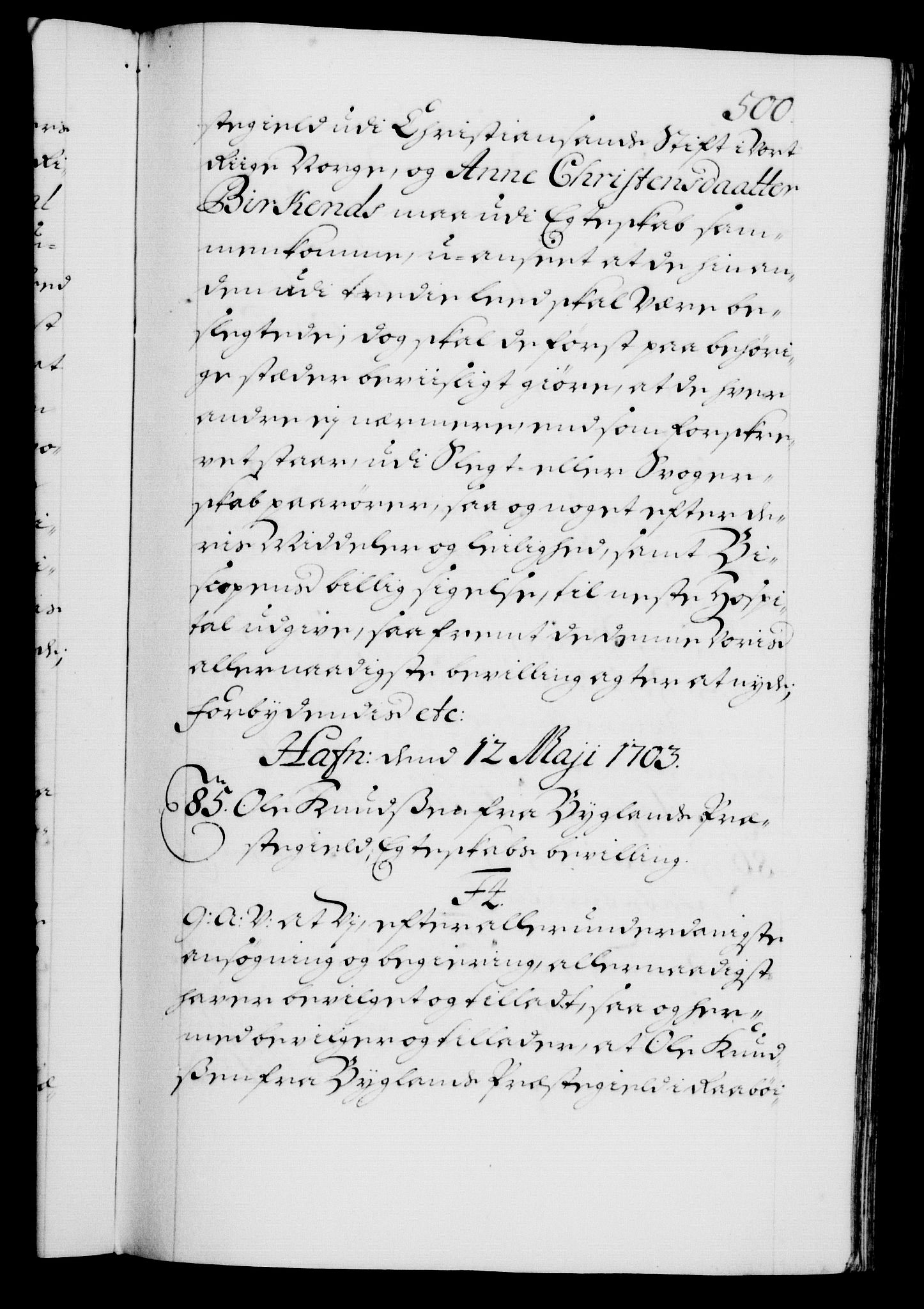 Danske Kanselli 1572-1799, AV/RA-EA-3023/F/Fc/Fca/Fcaa/L0018: Norske registre, 1699-1703, p. 500a