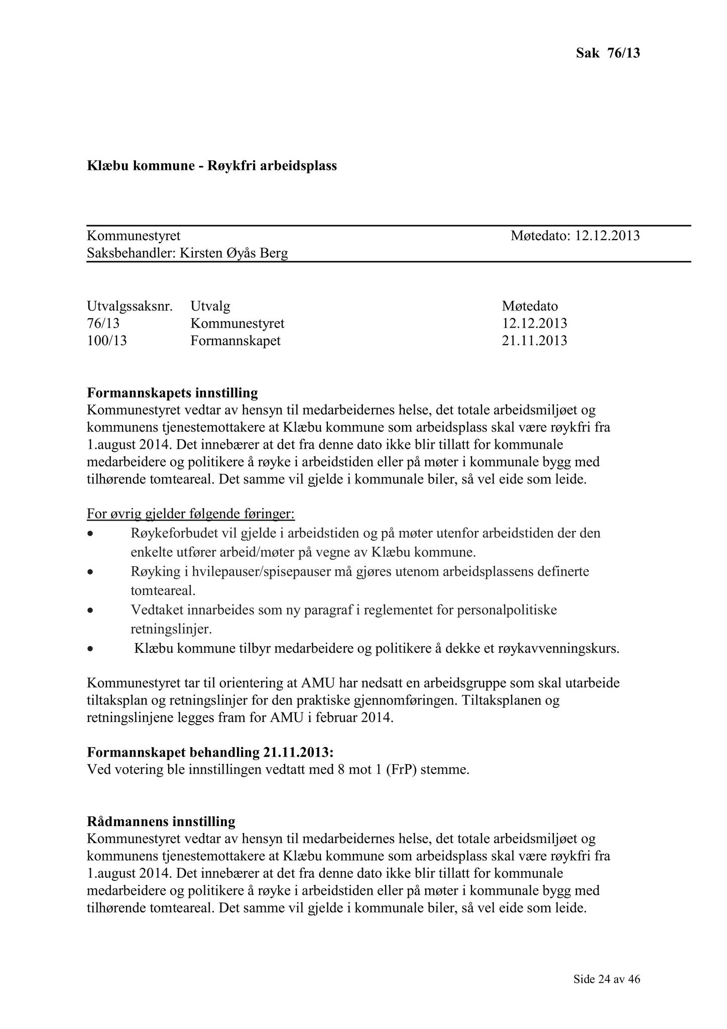 Klæbu Kommune, TRKO/KK/01-KS/L006: Kommunestyret - Møtedokumenter, 2013, p. 1395