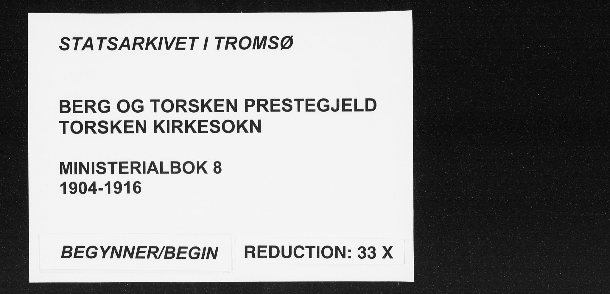 Berg sokneprestkontor, SATØ/S-1318/G/Ga/Gaa/L0008kirke: Parish register (official) no. 8, 1904-1916