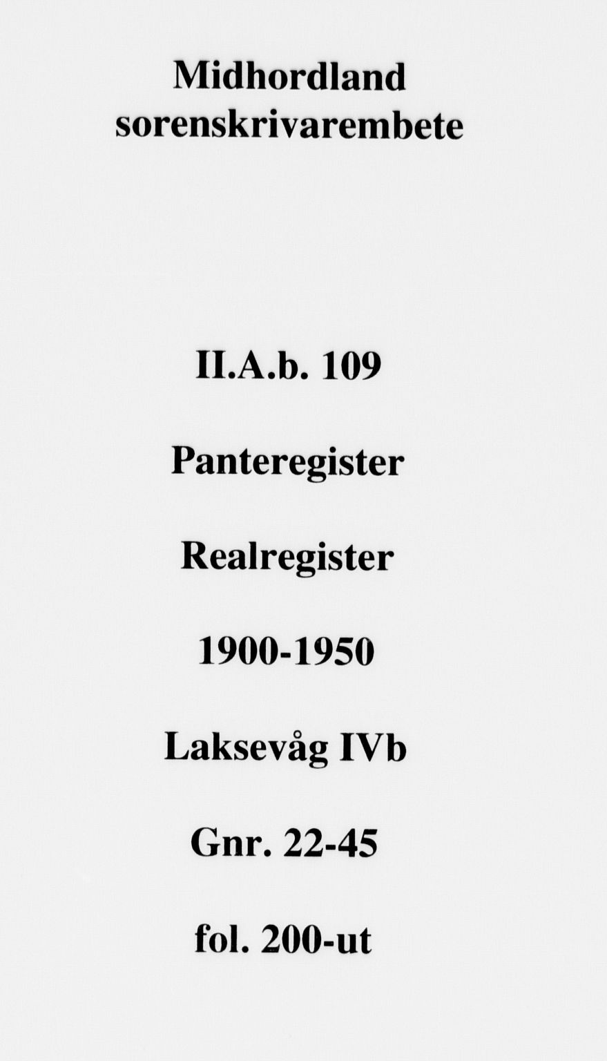 Midhordland sorenskriveri, AV/SAB-A-3001/1/G/Ga/Gab/L0109: Mortgage register no. II.A.b.109