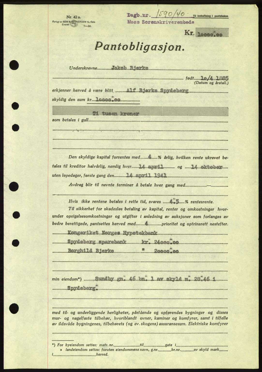 Moss sorenskriveri, SAO/A-10168: Mortgage book no. B10, 1940-1941, Diary no: : 1590/1940