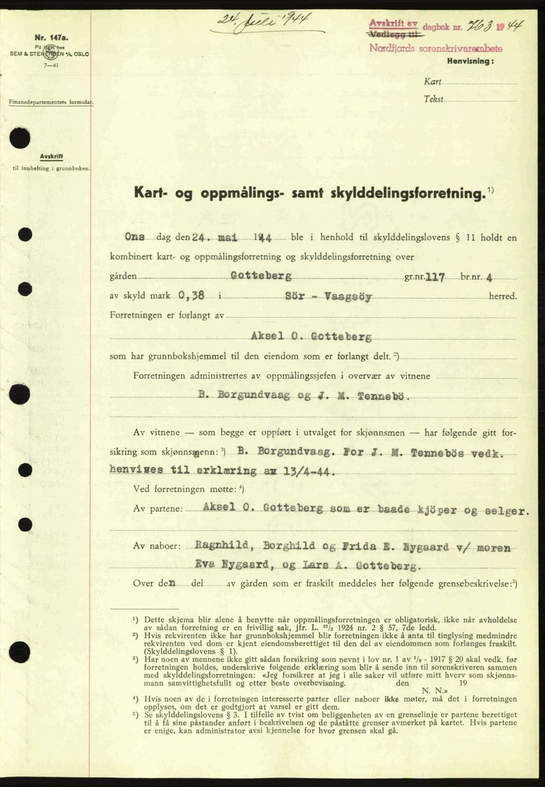 Nordfjord sorenskriveri, AV/SAB-A-2801/02/02b/02bj/L0009a: Mortgage book no. A9 I, 1944-1944, Diary no: : 763/1944