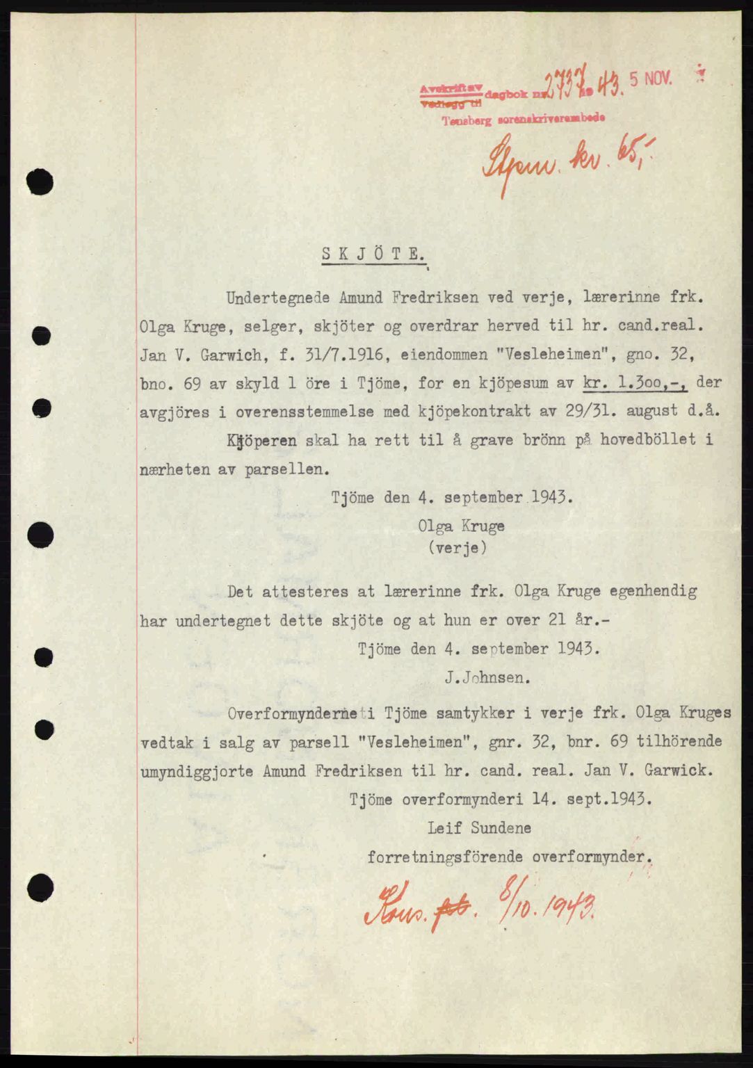 Tønsberg sorenskriveri, AV/SAKO-A-130/G/Ga/Gaa/L0014: Mortgage book no. A14, 1943-1944, Diary no: : 2737/1943