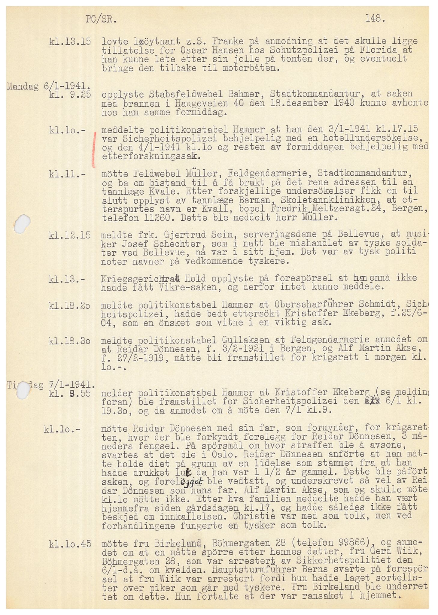 Bergen politikammer / politidistrikt, SAB/A-60401/Y/Ye/L0001: Avskrift av krigsdagbok av Dankert Thuland, 1940-1941, p. 148