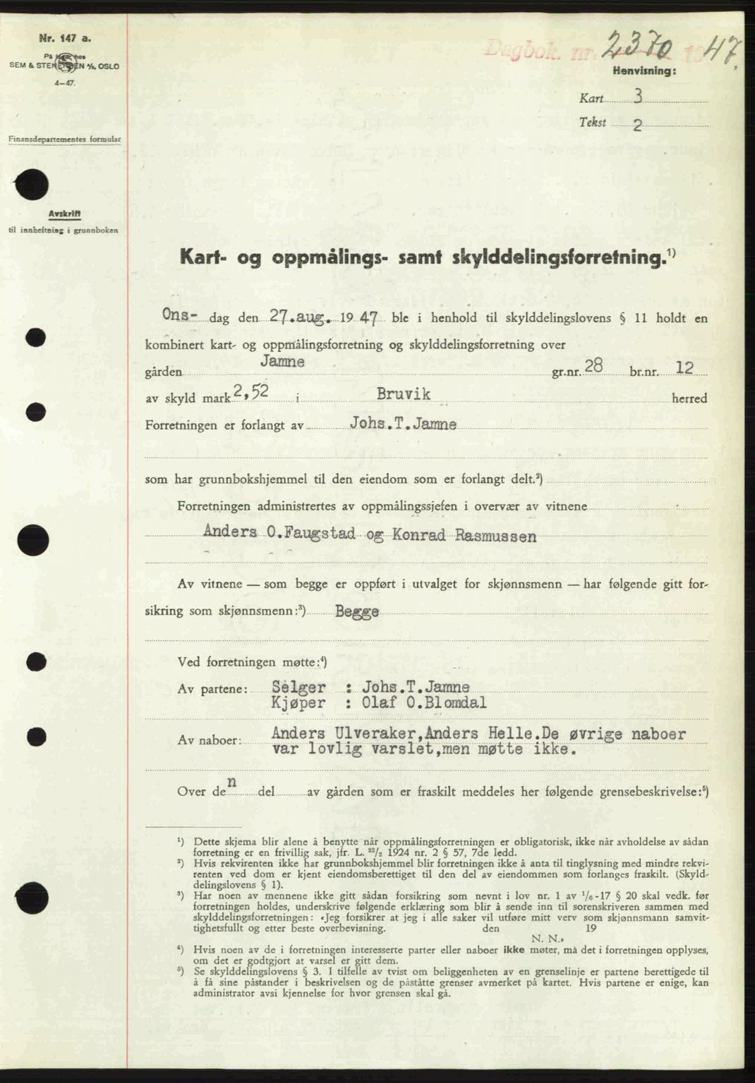 Nordhordland sorenskrivar, SAB/A-2901/1/G/Gb/Gbf/L0032: Mortgage book no. A32, 1947-1947, Diary no: : 2370/1947