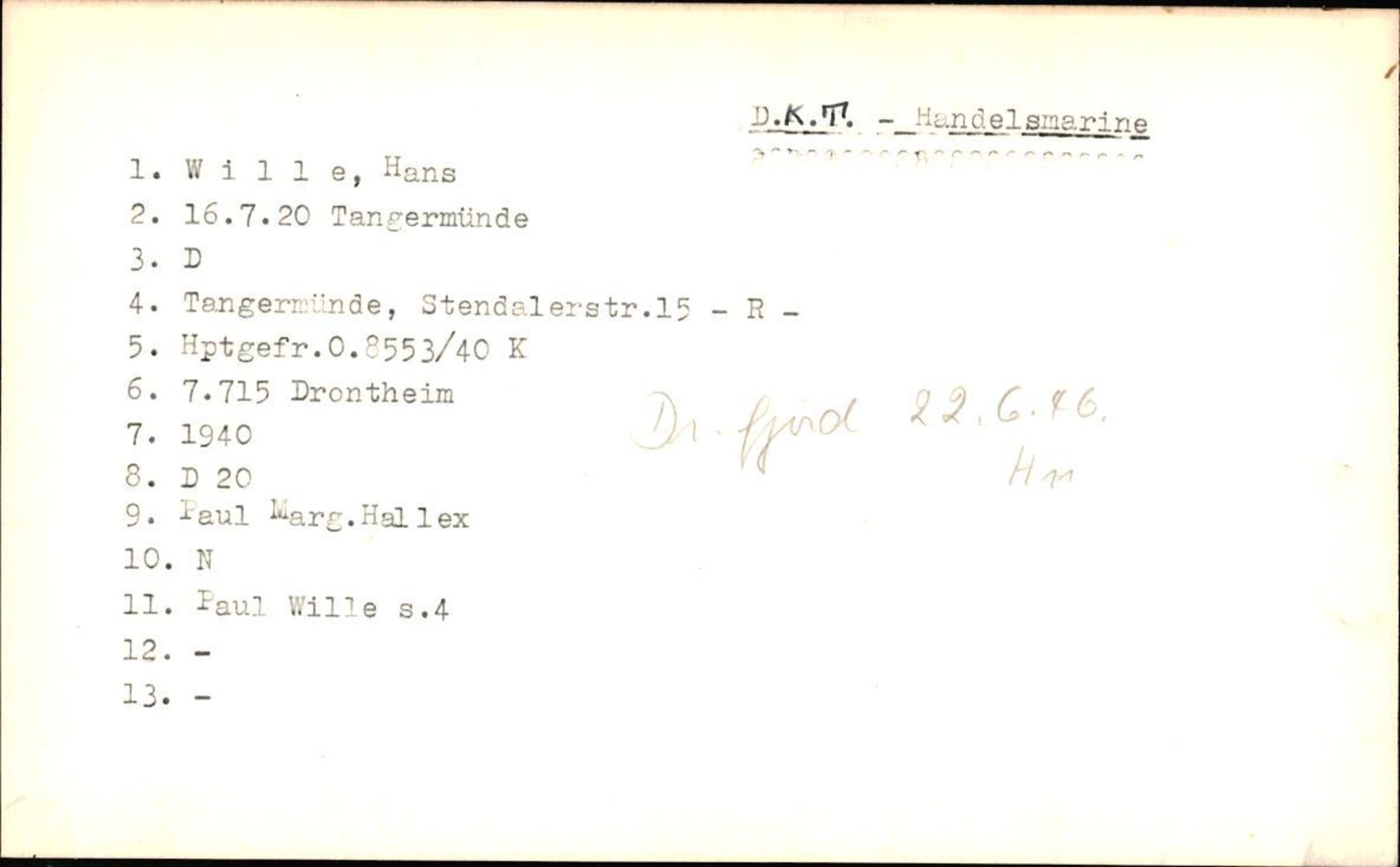 Hjemsendte tyskere , AV/RA-RAFA-6487/D/Db/L0029: Wilke-Zywitz, 1945-1947, p. 40