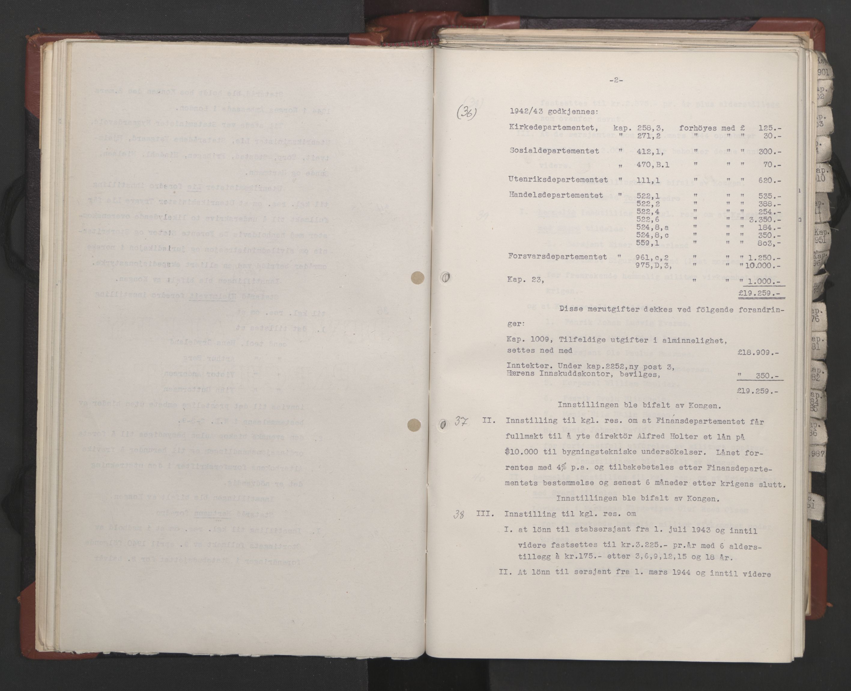 Statsrådssekretariatet, RA/S-1001/A/Ac/L0124: Kgl. res. 14/1-30/6, 1944, p. 41