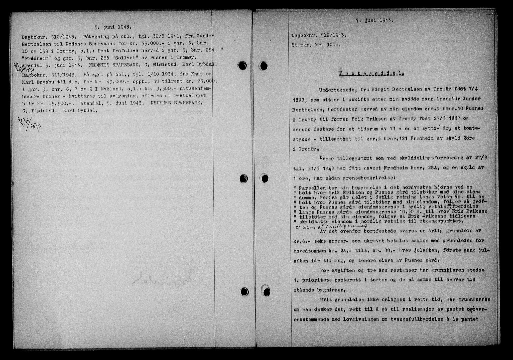 Nedenes sorenskriveri, AV/SAK-1221-0006/G/Gb/Gba/L0050: Mortgage book no. A-IV, 1942-1943, Diary no: : 512/1943