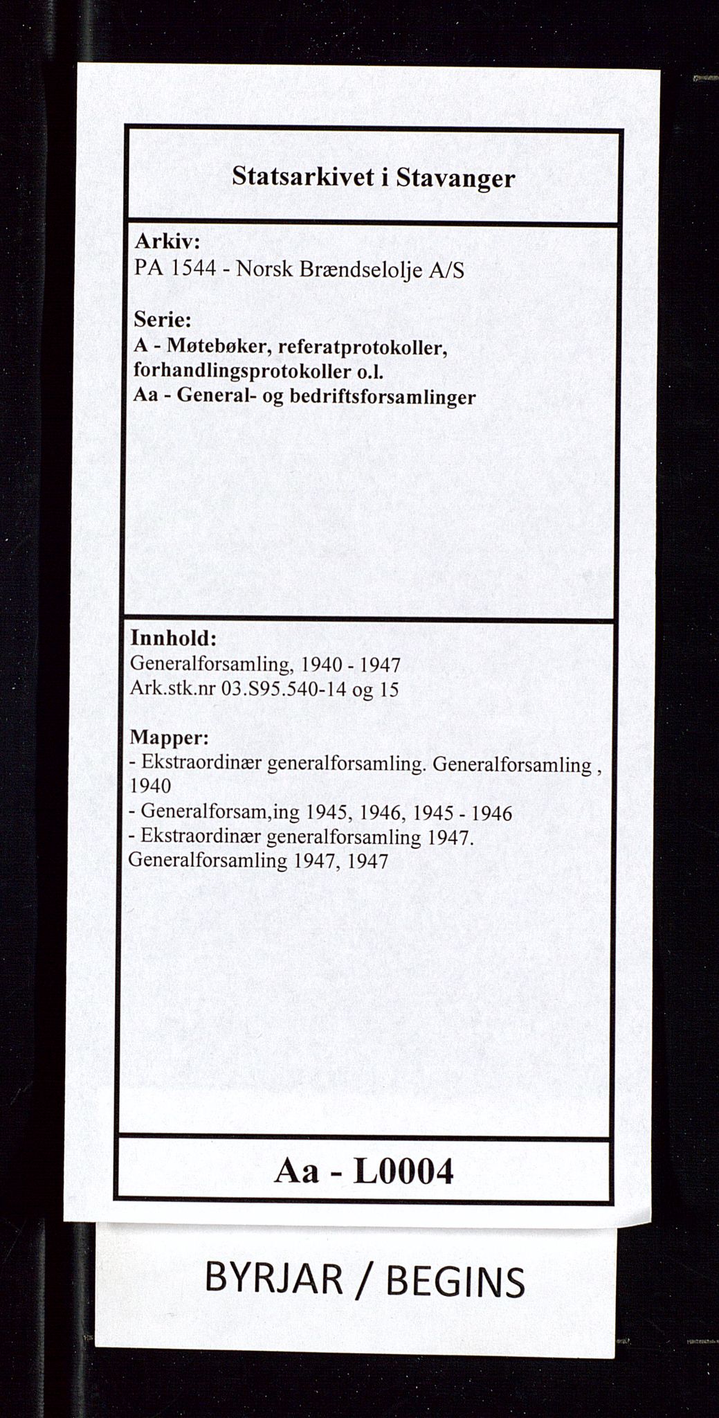 PA 1544 - Norsk Brændselolje A/S, AV/SAST-A-101965/1/A/Aa/L0004/0003: Generalforsamling / Ekstraordinær generalforsamling 1947. Generalforsamling 1947, 1947, p. 1