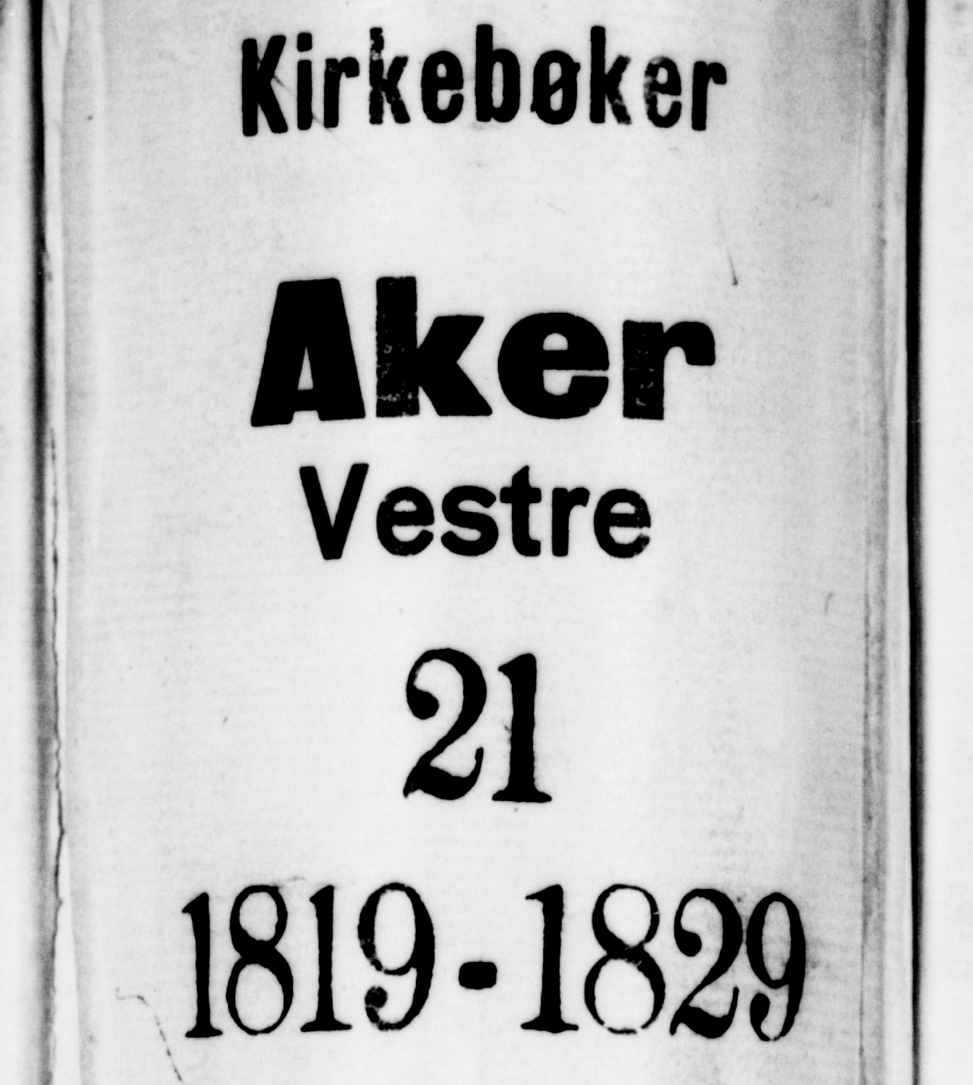 Aker prestekontor kirkebøker, SAO/A-10861/G/L0004: Parish register (copy) no. 4, 1819-1829