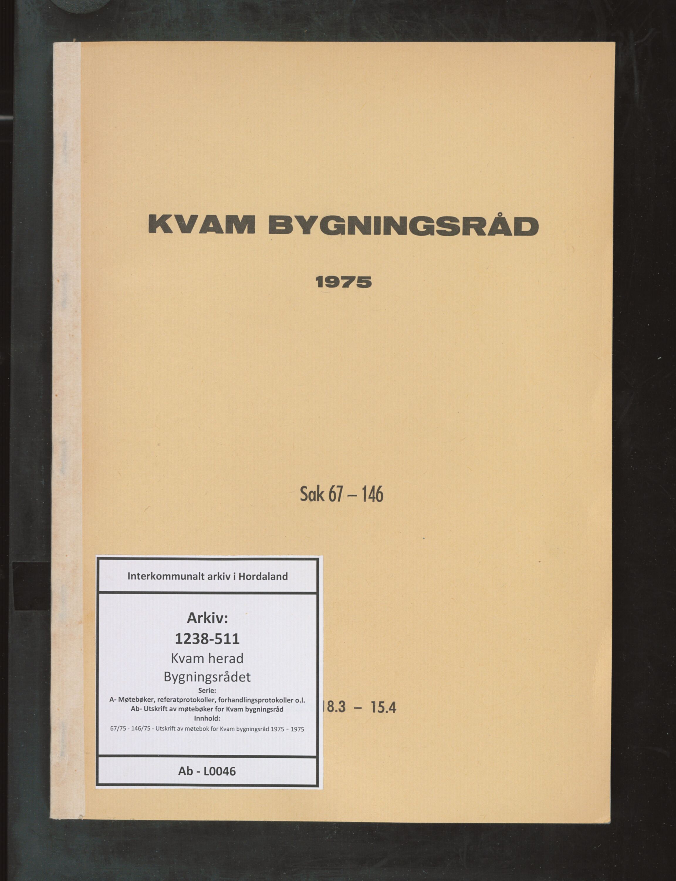 Kvam herad. Bygningsrådet, IKAH/1238-511/A/Ab/L0046: Utskrift av møtebok for Kvam bygningsråd, 1975