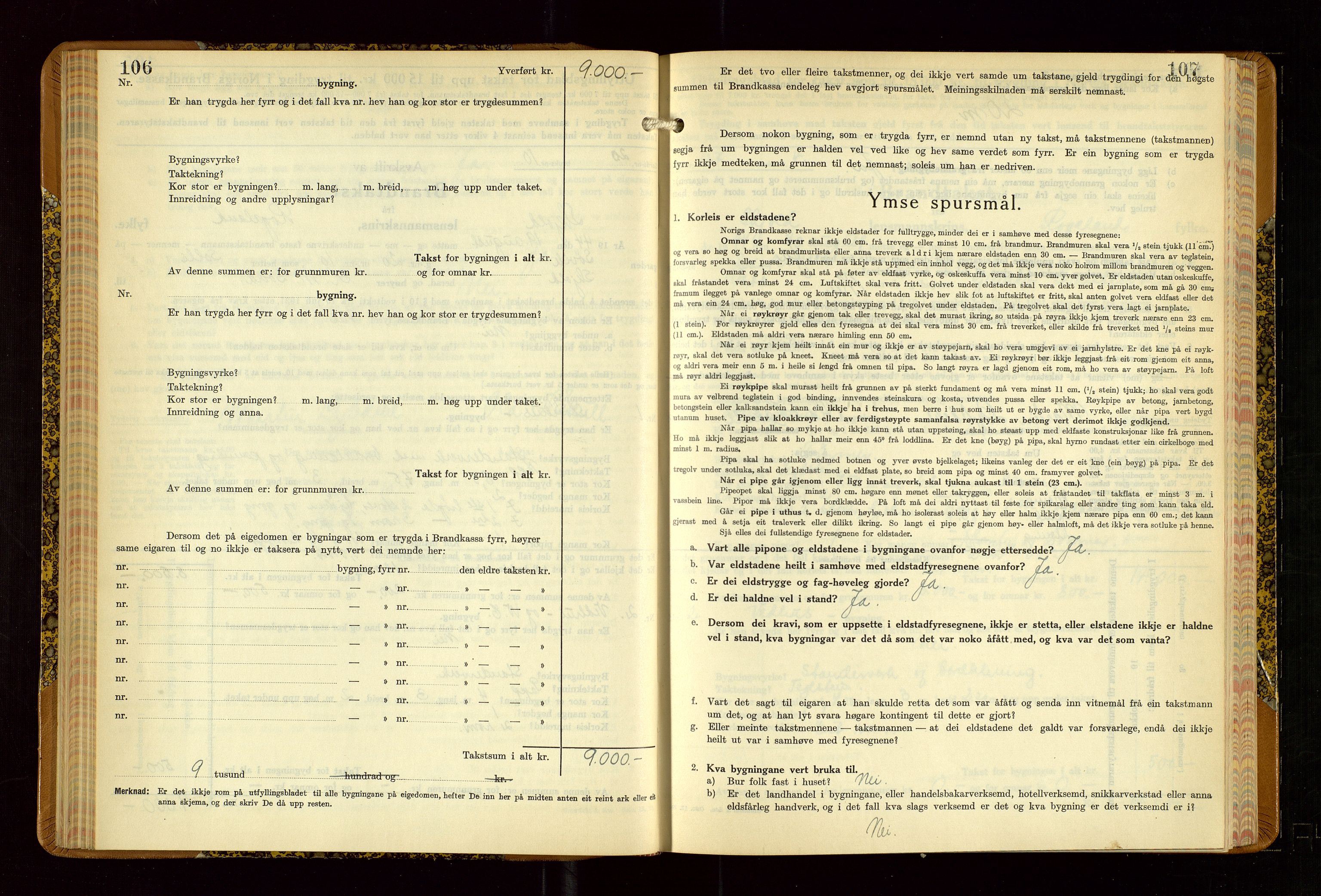 Skjold lensmannskontor, AV/SAST-A-100182/Gob/L0002: "Branntakstbok for Skjold lensmannskrins Rogaland fylke", 1939-1952, p. 106-107